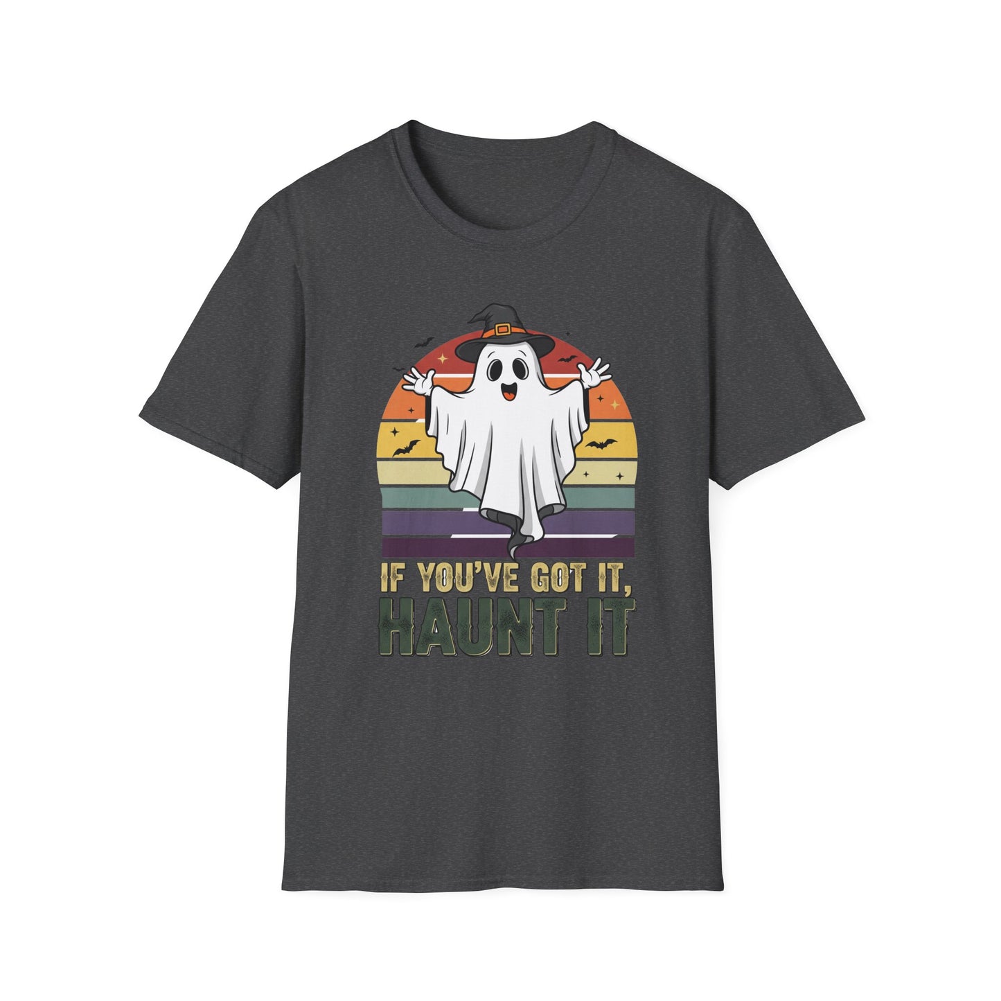 Spooky Ghost If You Got It Haunt It T-Shirt, Halloween Tee, Autumn Vibes Shirt, Unisex Graphic Tee, Haunt It Shirt, Ghost Lover Gift