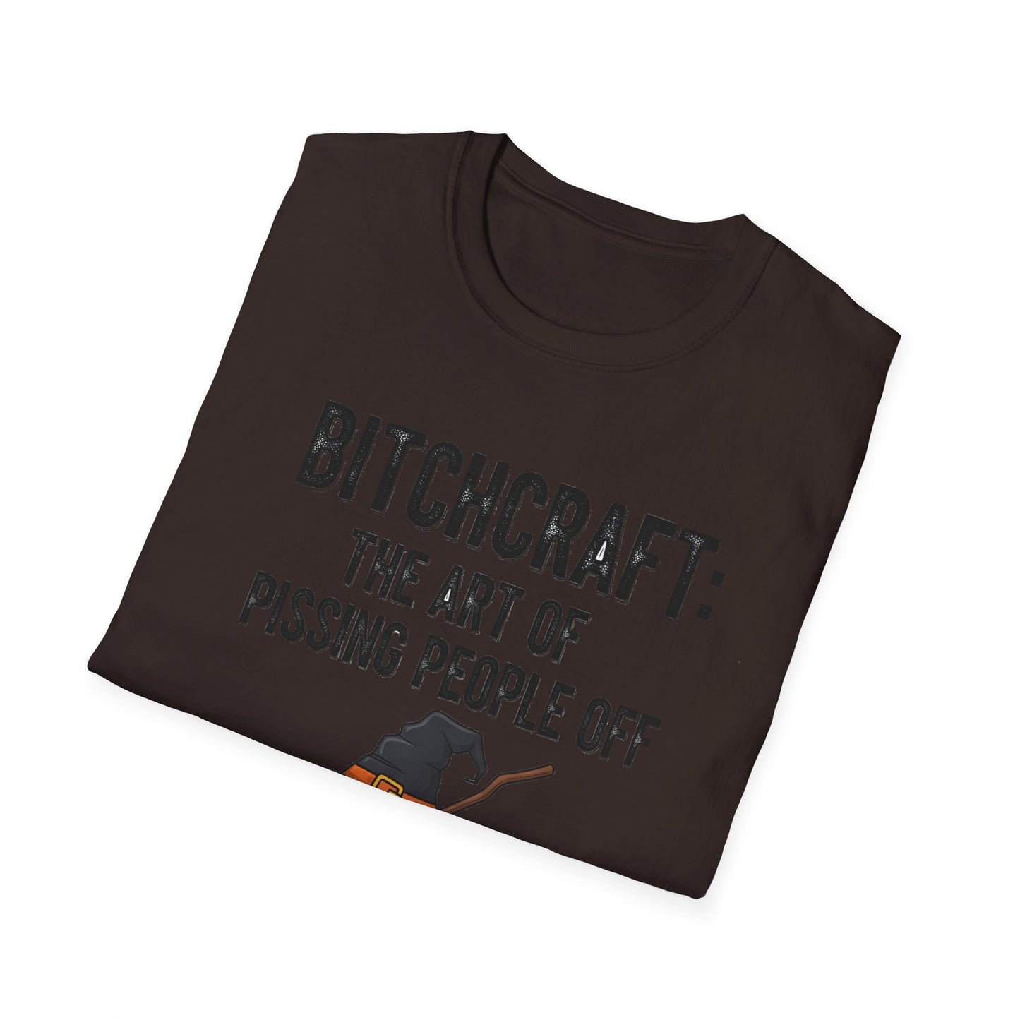 Witchcraft Bitchcraft The Art Of Pissing People Off Unisex T-Shirt | Magic Lover Gift, Halloween Apparel, Art of Spell Casting Tee, Mystical Fashion