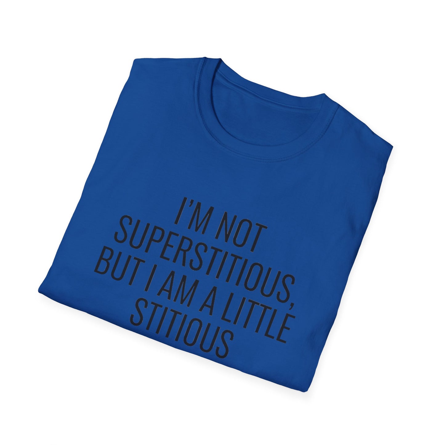 Fun Cat-Themed T-Shirt, I'm Not Superstitious, Halloween Apparel, Gift for Cat Lovers, Quirky Graphic Tee, Everyday Comfort