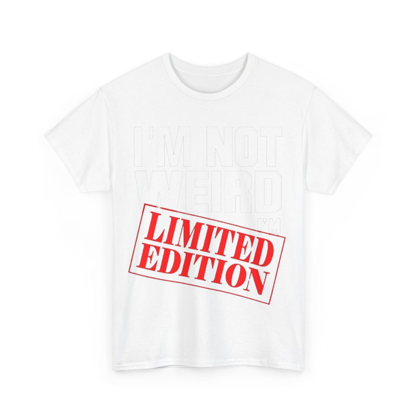 Not Weird Limited Edition 2Unisex Heavy Cotton Tee - S-Mart Shop Smart Treasures