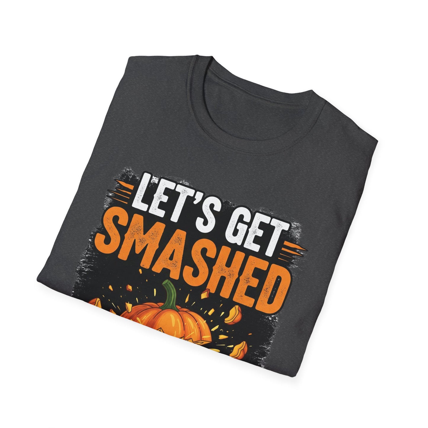 Halloween Pumpkin Lets Get Smashed Graphic T-Shirt, Fall Unisex Tee, Let's Get Smashed Halloween Shirt, Casual Halloween Apparel, Fun Pumpkin Shirt