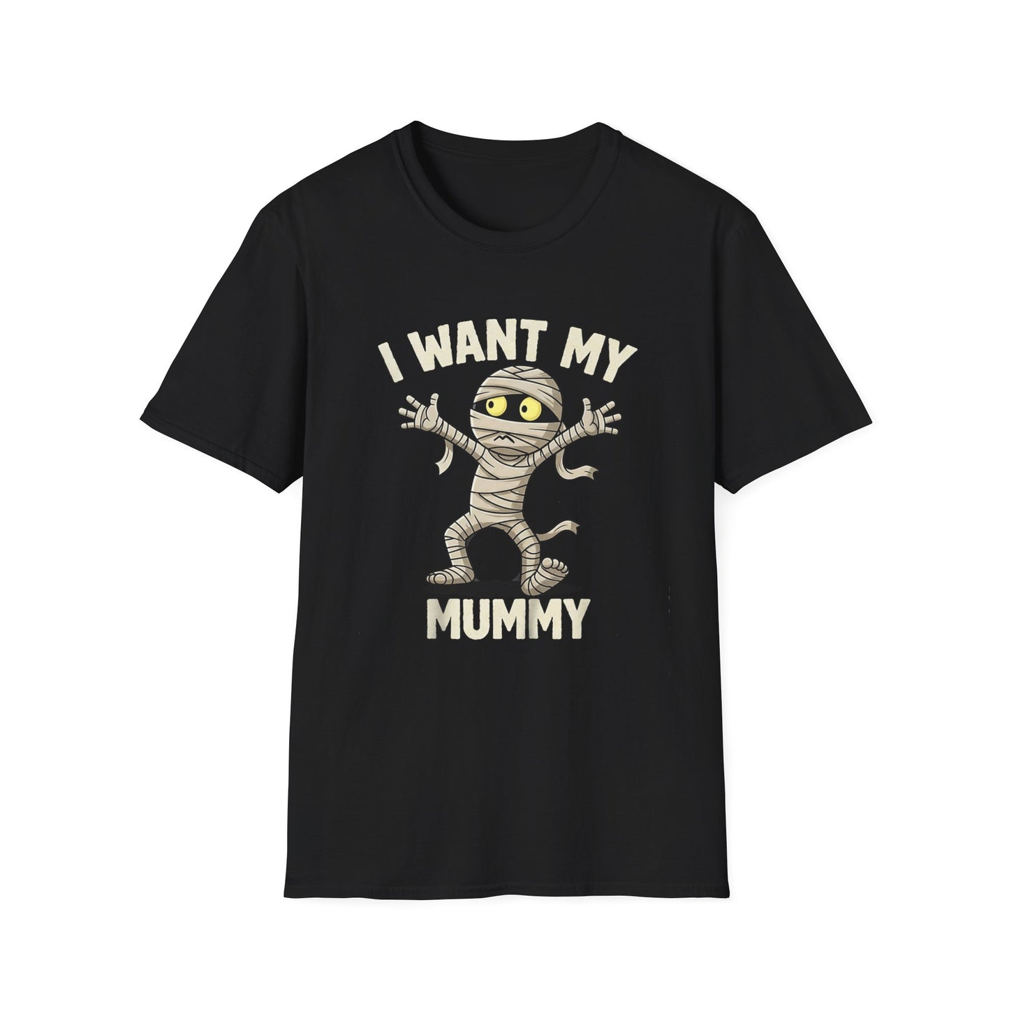 Halloween I Want My Mummy T-Shirt, Funny Costume Tee, Unisex Graphic Shirt, Spooky Season Apparel, Gift for Mummy Lovers