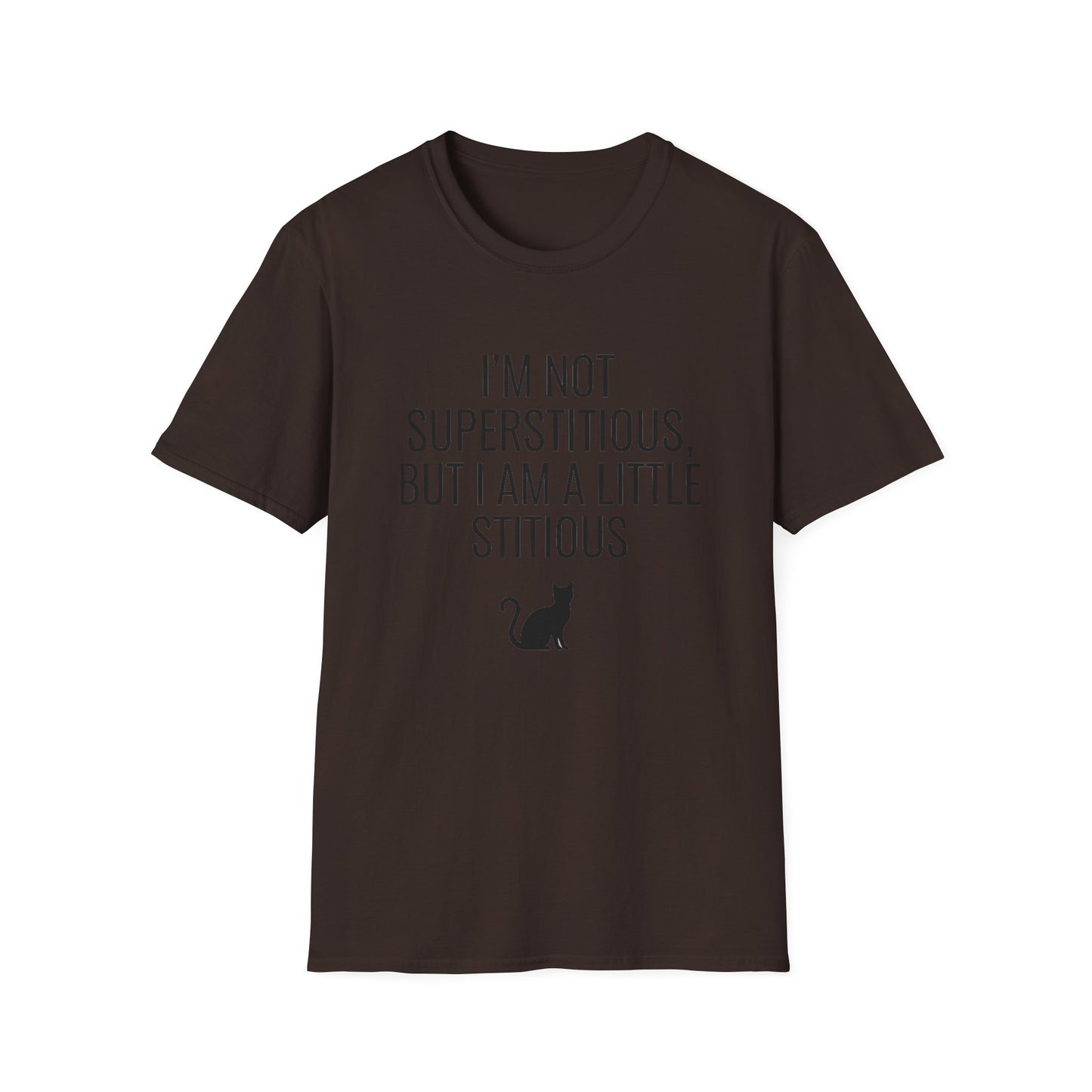 Fun Cat-Themed T-Shirt, I'm Not Superstitious, Halloween Apparel, Gift for Cat Lovers, Quirky Graphic Tee, Everyday Comfort