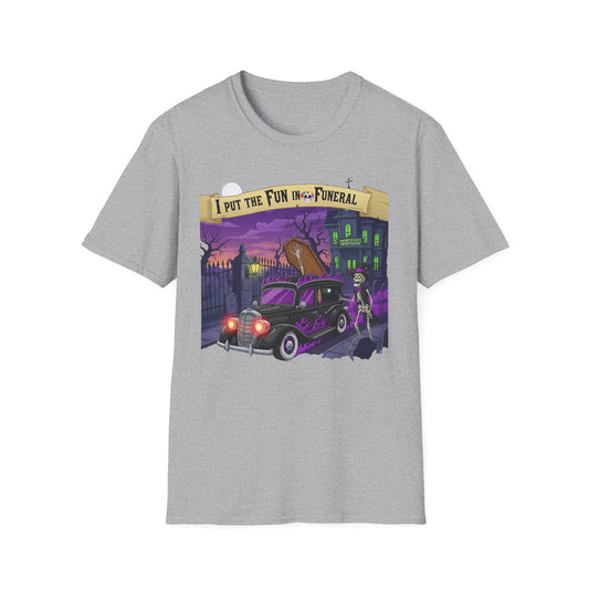 I Put The Fun In Funeral T-Shirt, I Put the Fun in Funeral Tee, Unisex Graphic Shirt, Halloween Apparel, Quirky Casual Wear