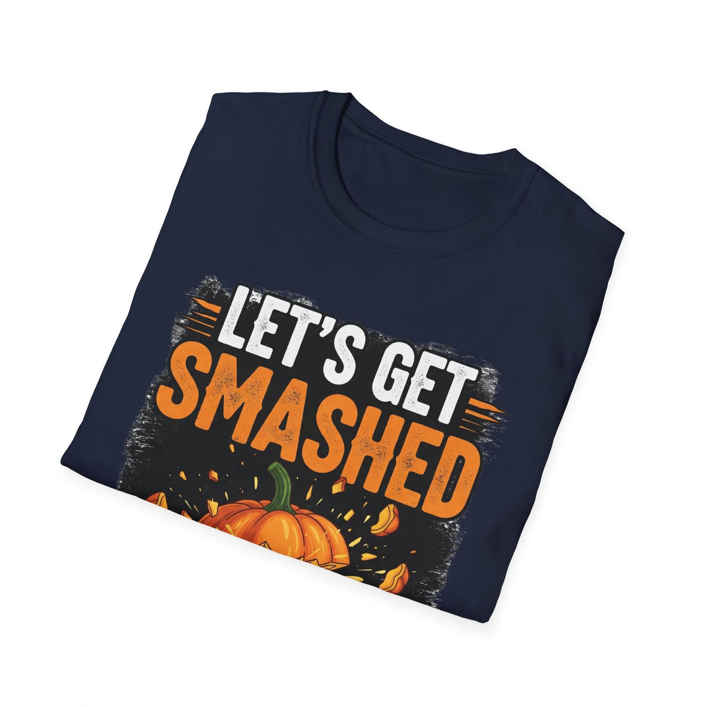 Halloween Pumpkin Lets Get Smashed Graphic T-Shirt, Fall Unisex Tee, Let's Get Smashed Halloween Shirt, Casual Halloween Apparel, Fun Pumpkin Shirt