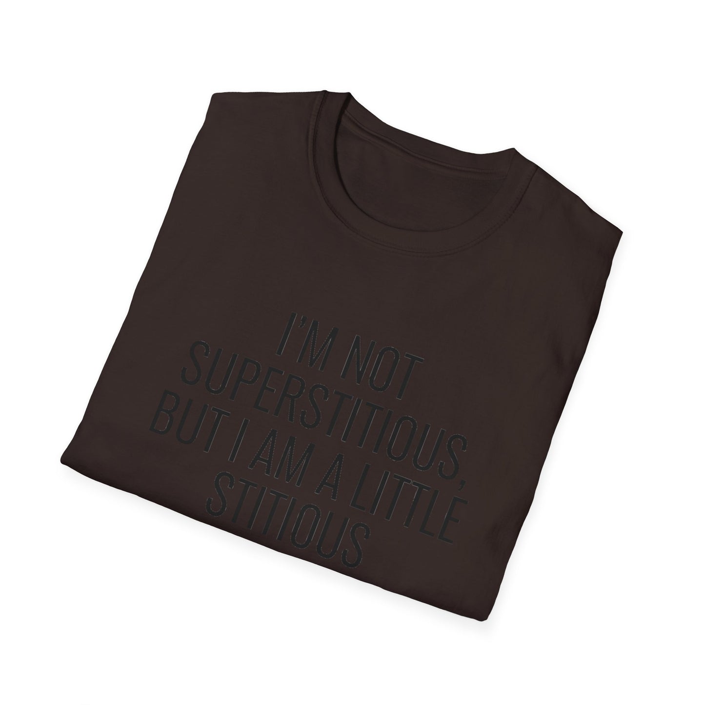Fun Cat-Themed T-Shirt, I'm Not Superstitious, Halloween Apparel, Gift for Cat Lovers, Quirky Graphic Tee, Everyday Comfort
