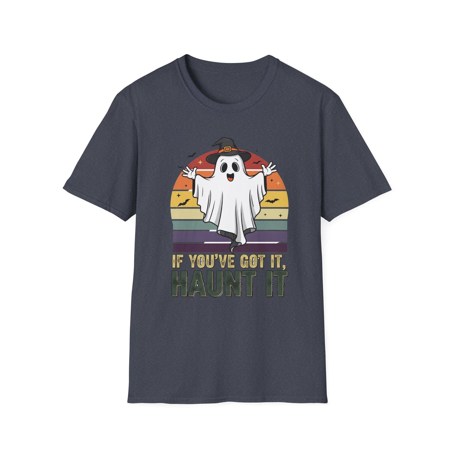 Spooky Ghost If You Got It Haunt It T-Shirt, Halloween Tee, Autumn Vibes Shirt, Unisex Graphic Tee, Haunt It Shirt, Ghost Lover Gift
