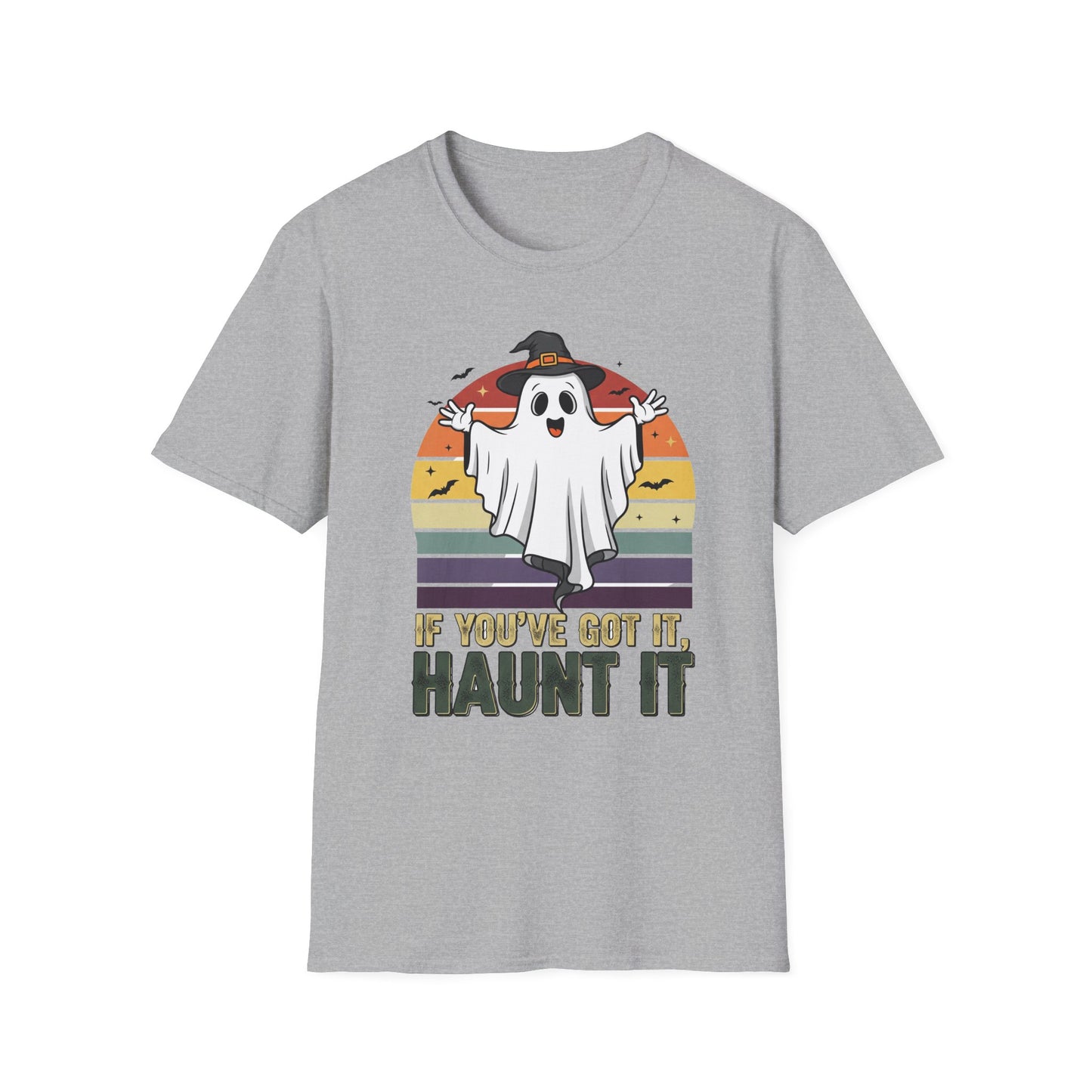 Spooky Ghost If You Got It Haunt It T-Shirt, Halloween Tee, Autumn Vibes Shirt, Unisex Graphic Tee, Haunt It Shirt, Ghost Lover Gift
