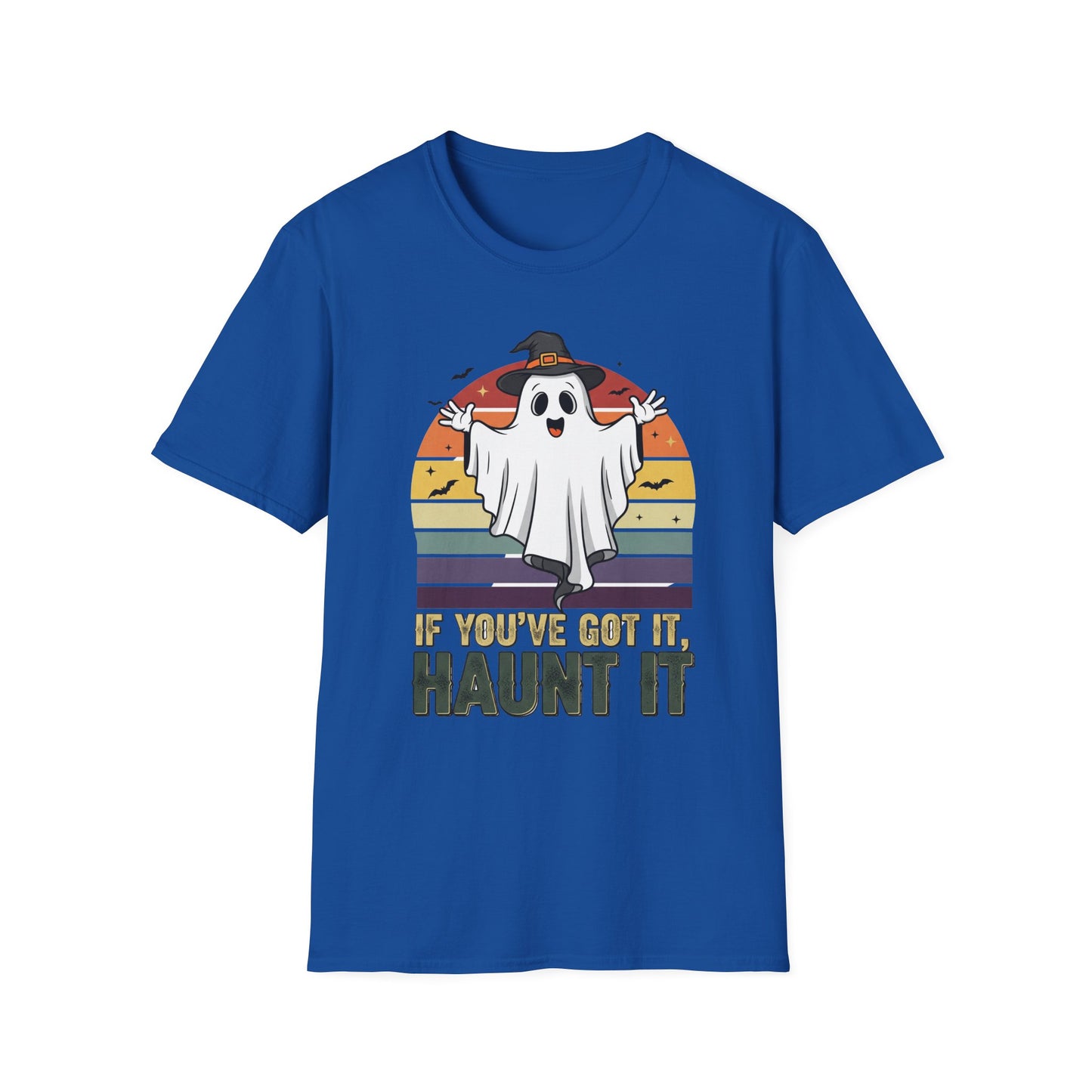 Spooky Ghost If You Got It Haunt It T-Shirt, Halloween Tee, Autumn Vibes Shirt, Unisex Graphic Tee, Haunt It Shirt, Ghost Lover Gift