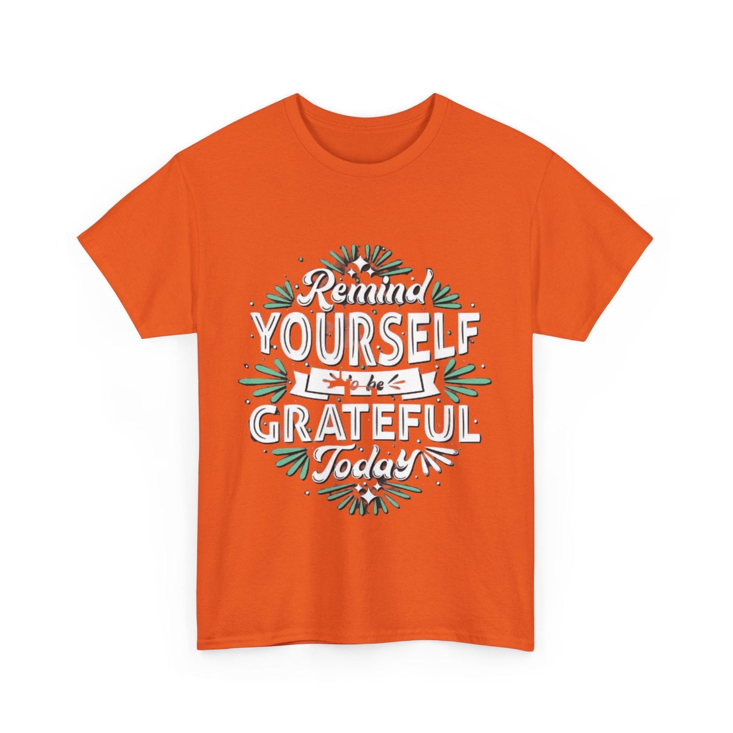 Be Grateful Unisex Heavy Cotton Tee - S-Mart Shop Smart Treasures
