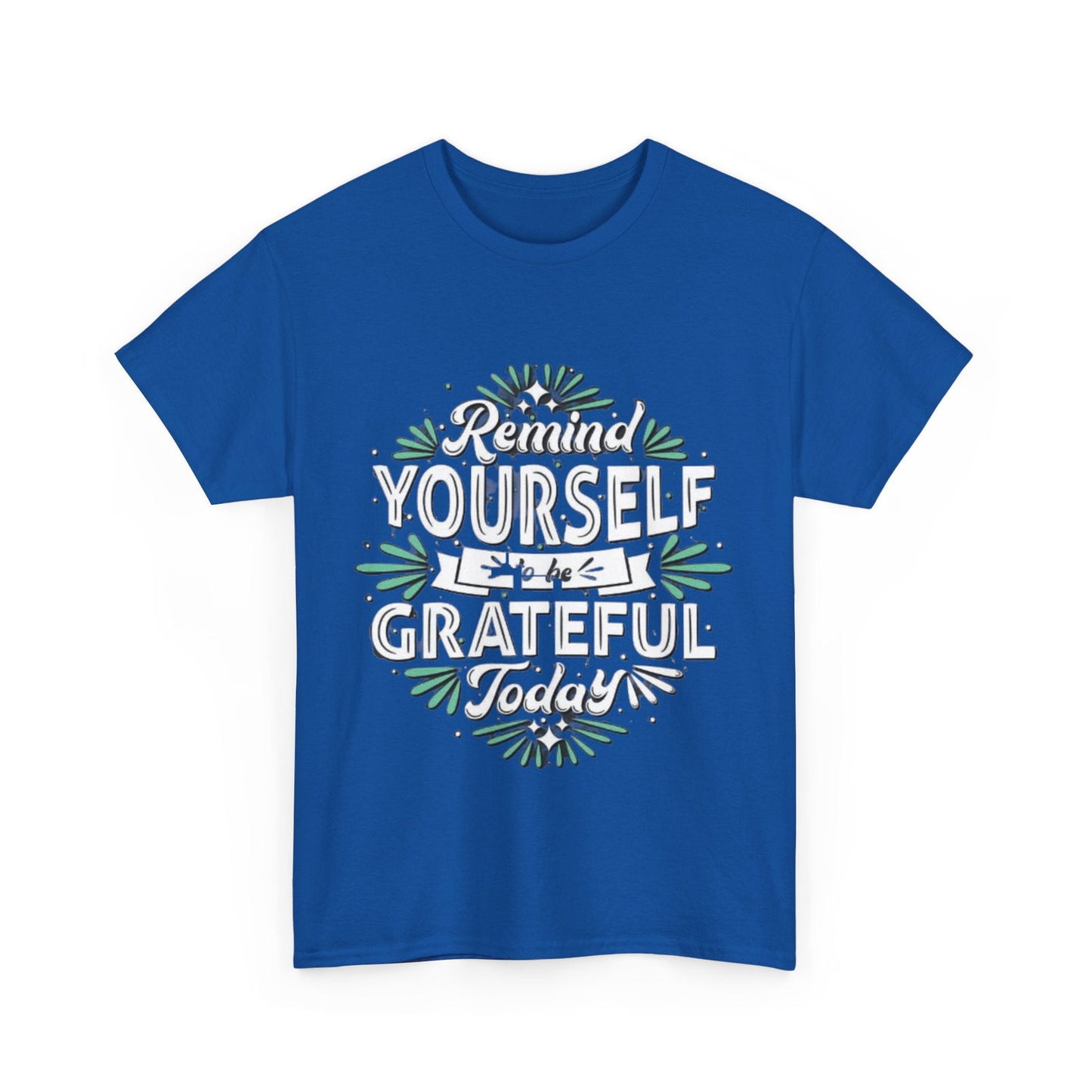 Be Grateful Unisex Heavy Cotton Tee - S-Mart Shop Smart Treasures