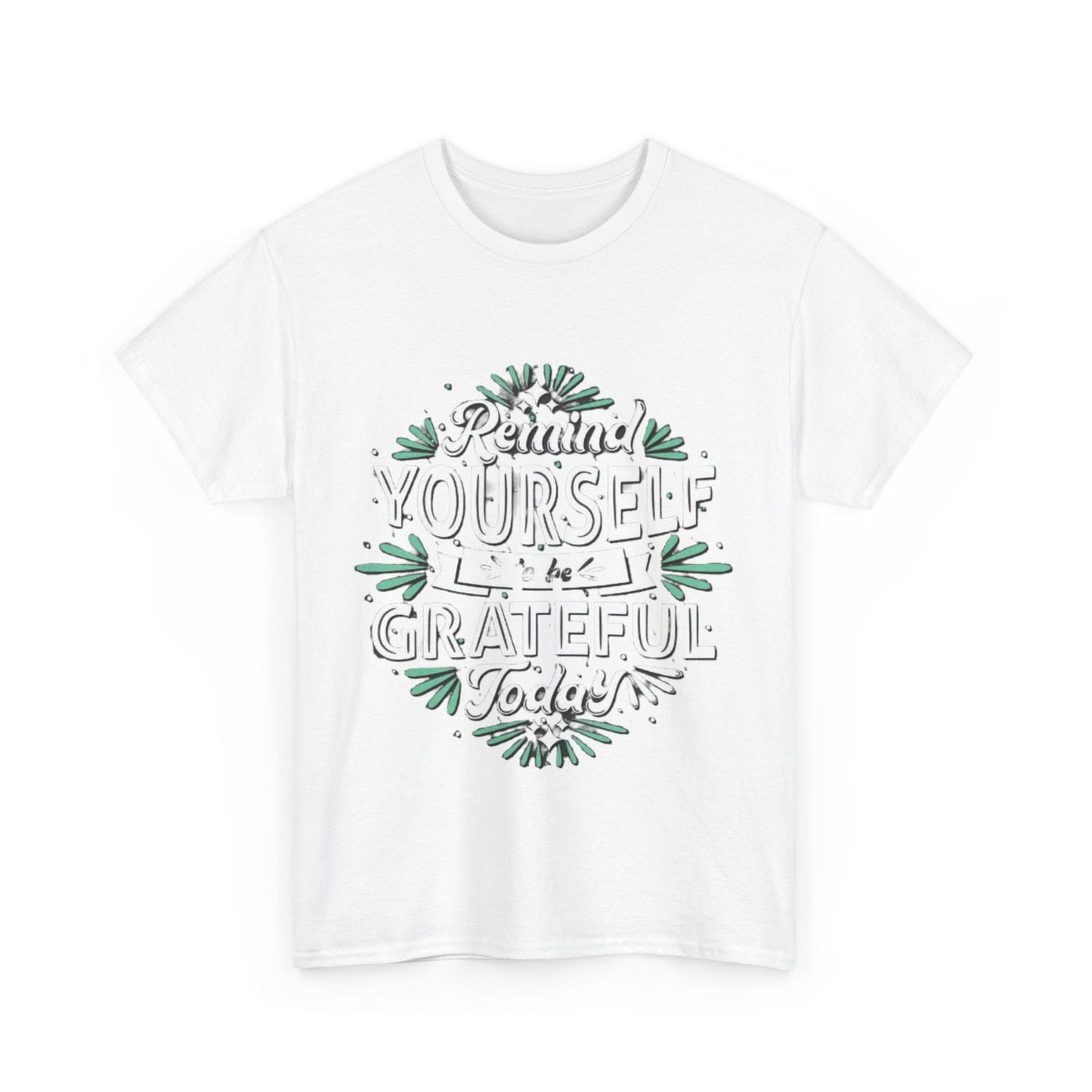 Be Grateful Unisex Heavy Cotton Tee - S-Mart Shop Smart Treasures