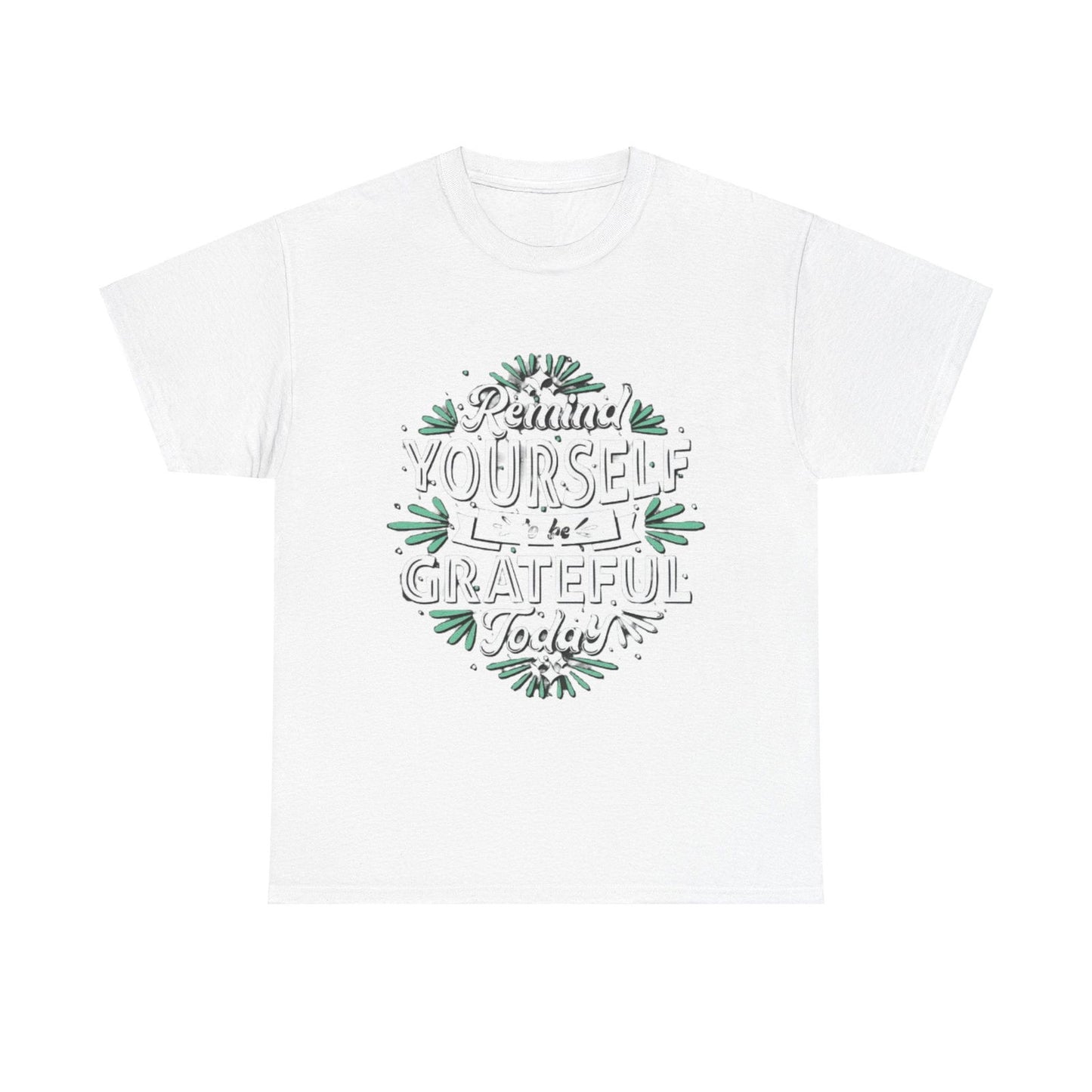 Be Grateful Unisex Heavy Cotton Tee - S-Mart Shop Smart Treasures