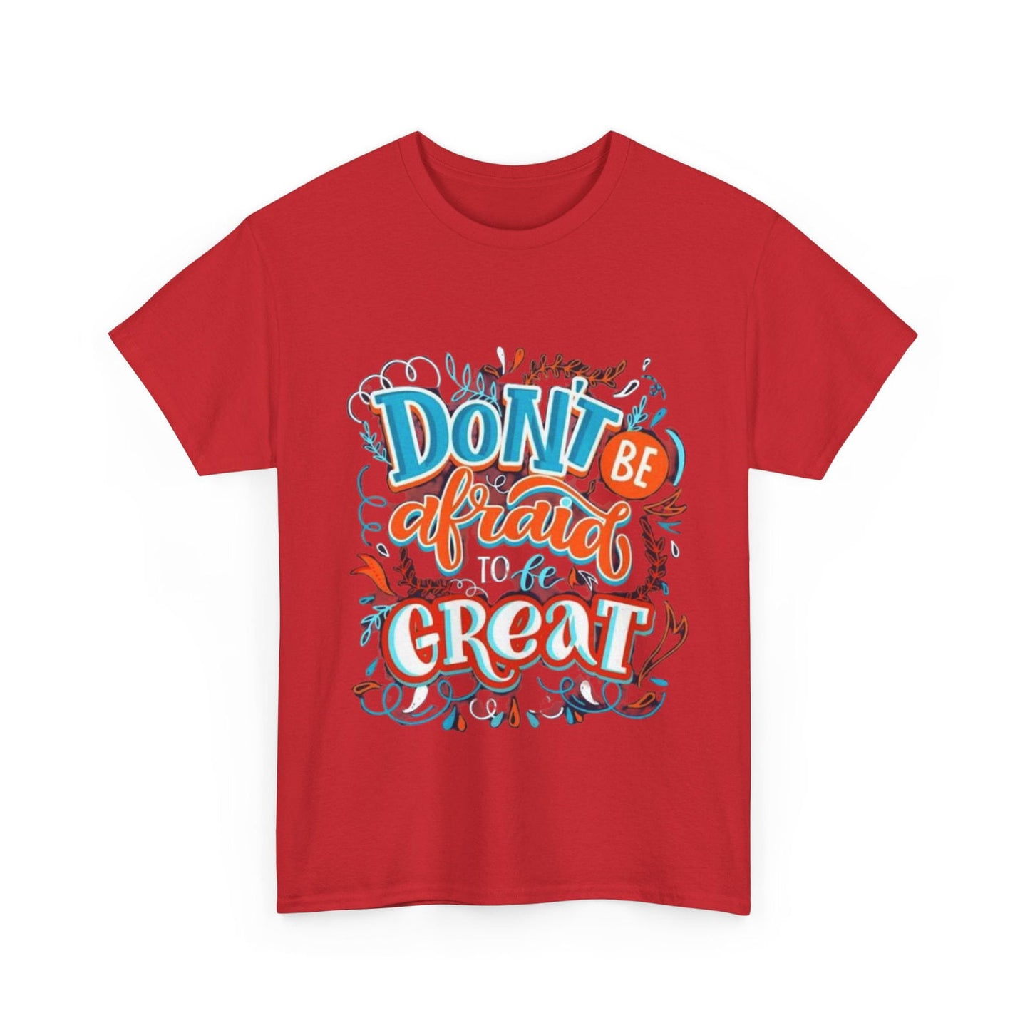 Be Great Unisex Heavy Cotton Tee - S-Mart Shop Smart Treasures