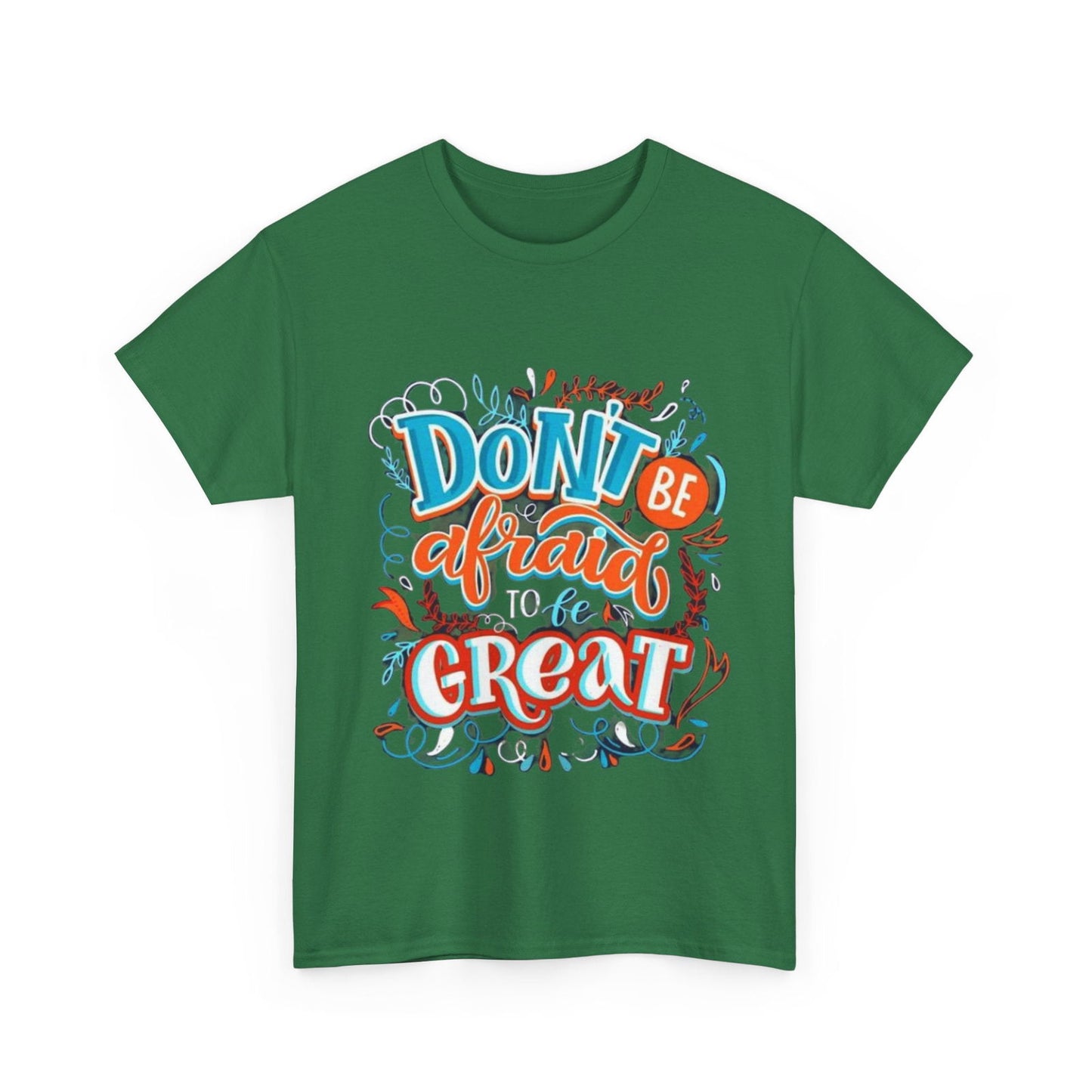 Be Great Unisex Heavy Cotton Tee - S-Mart Shop Smart Treasures