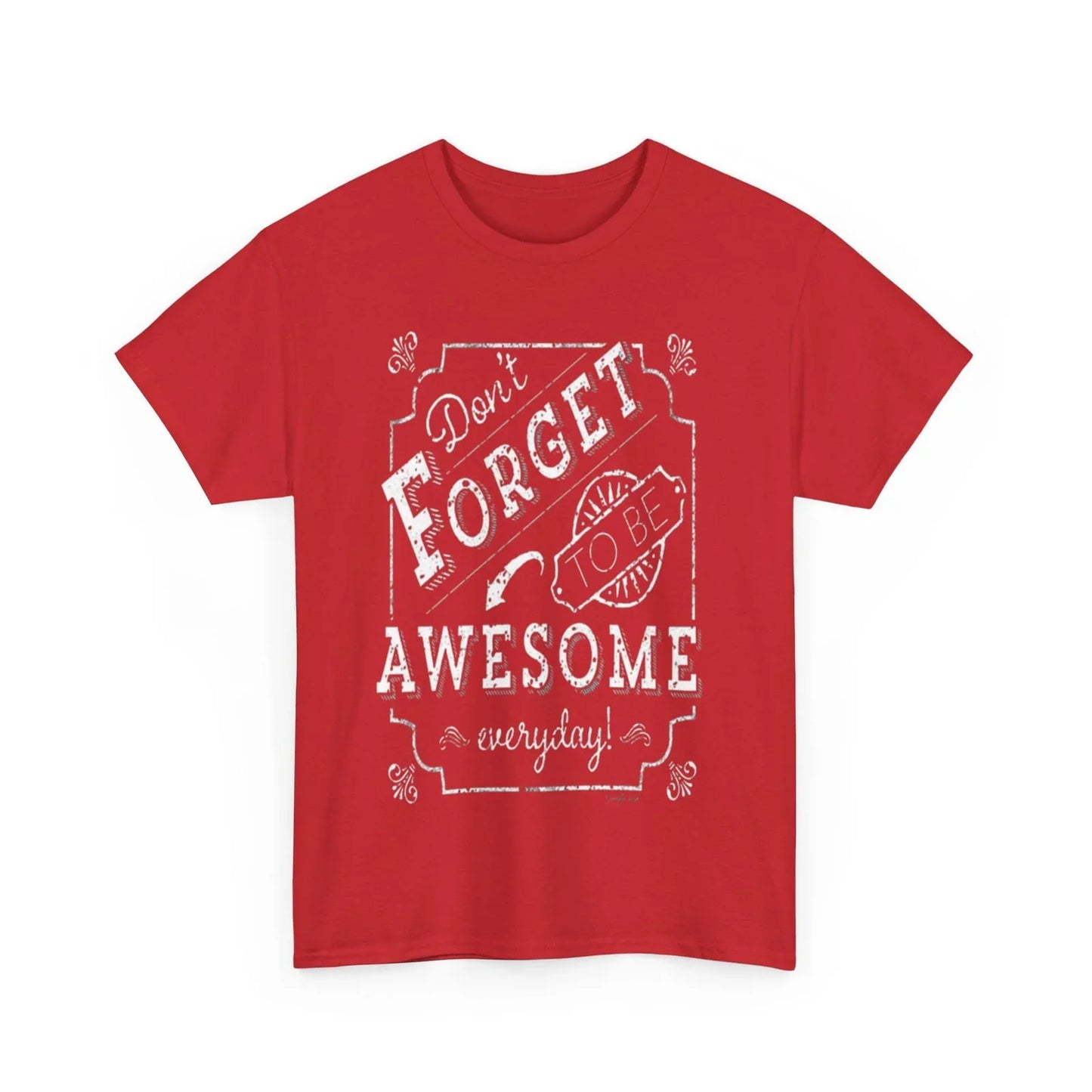 Be awesome Unisex Heavy Cotton Tee - S-Mart Shop Smart Treasures
