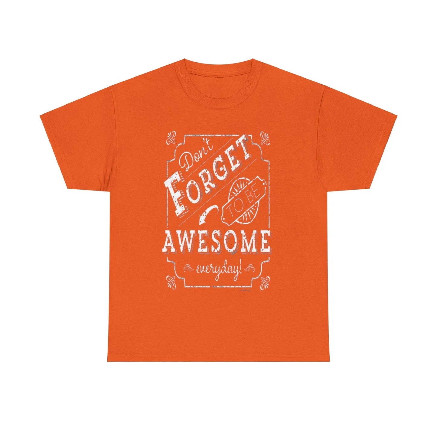 Be awesome Unisex Heavy Cotton Tee - S-Mart Shop Smart Treasures