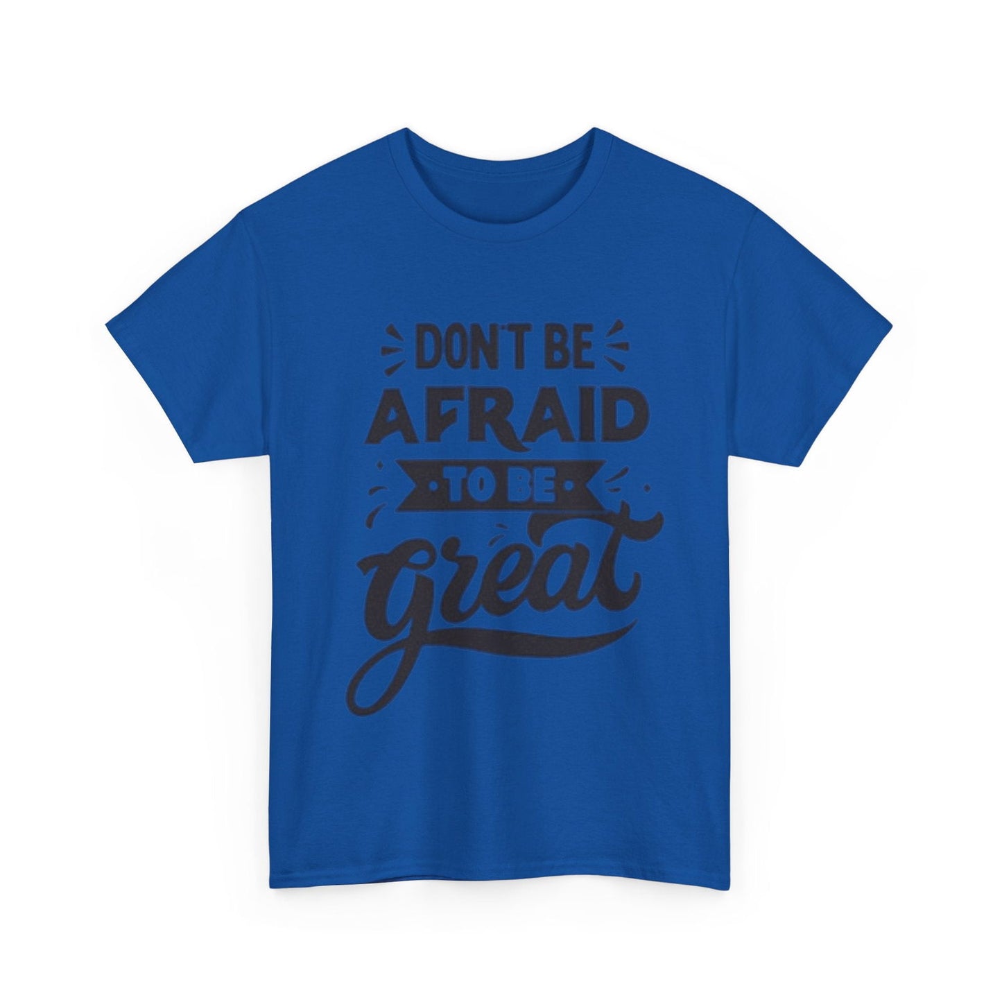 Dont Be Afraid Unisex Heavy Cotton Tee - S-Mart Shop Smart Treasures