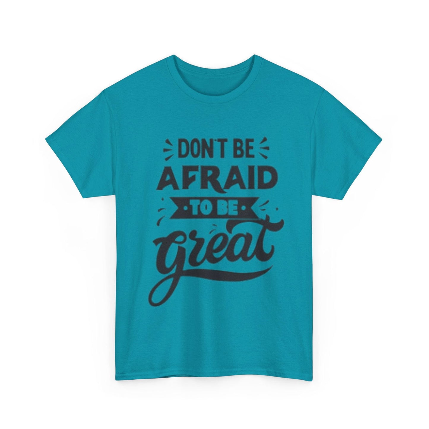 Dont Be Afraid Unisex Heavy Cotton Tee - S-Mart Shop Smart Treasures
