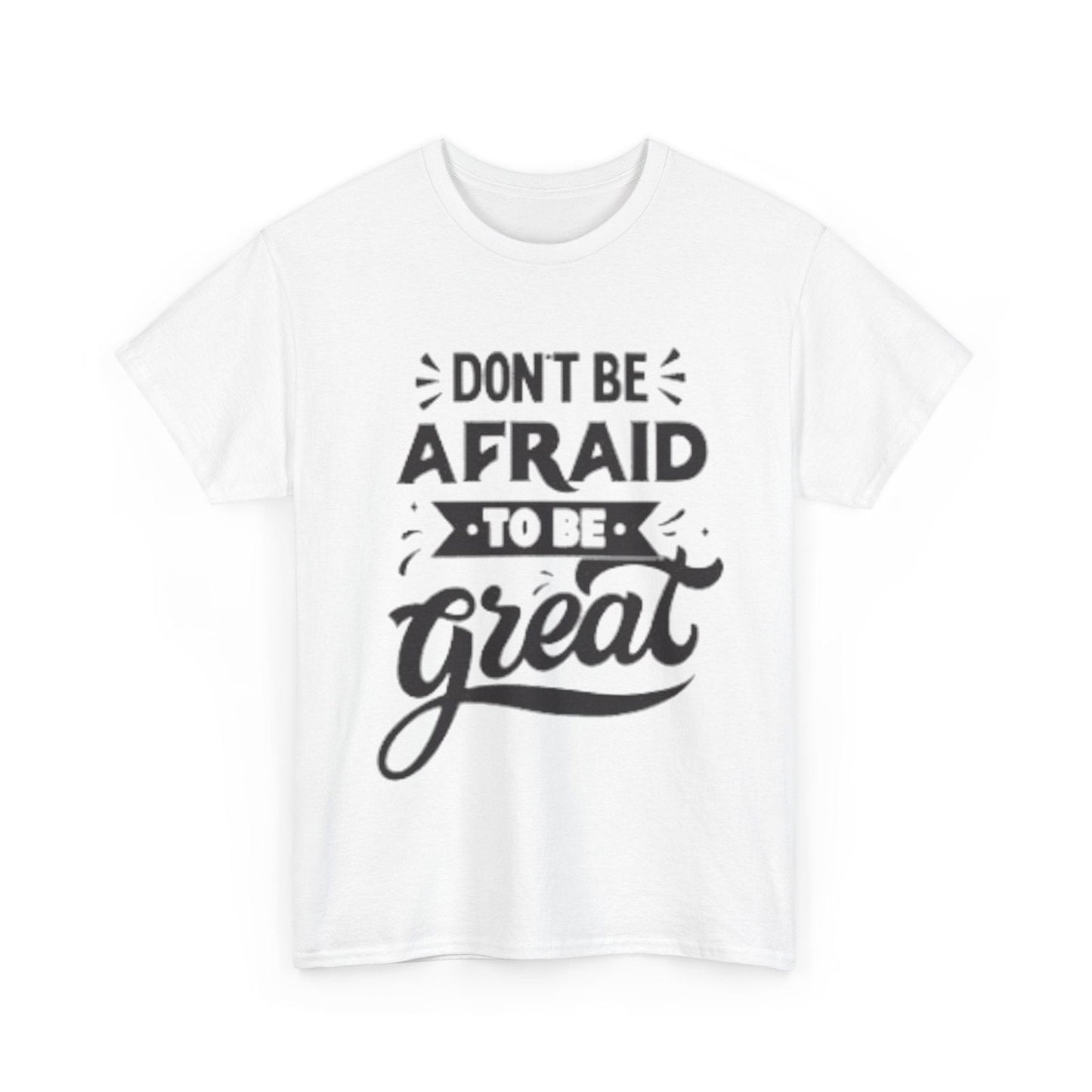 Dont Be Afraid Unisex Heavy Cotton Tee - S-Mart Shop Smart Treasures