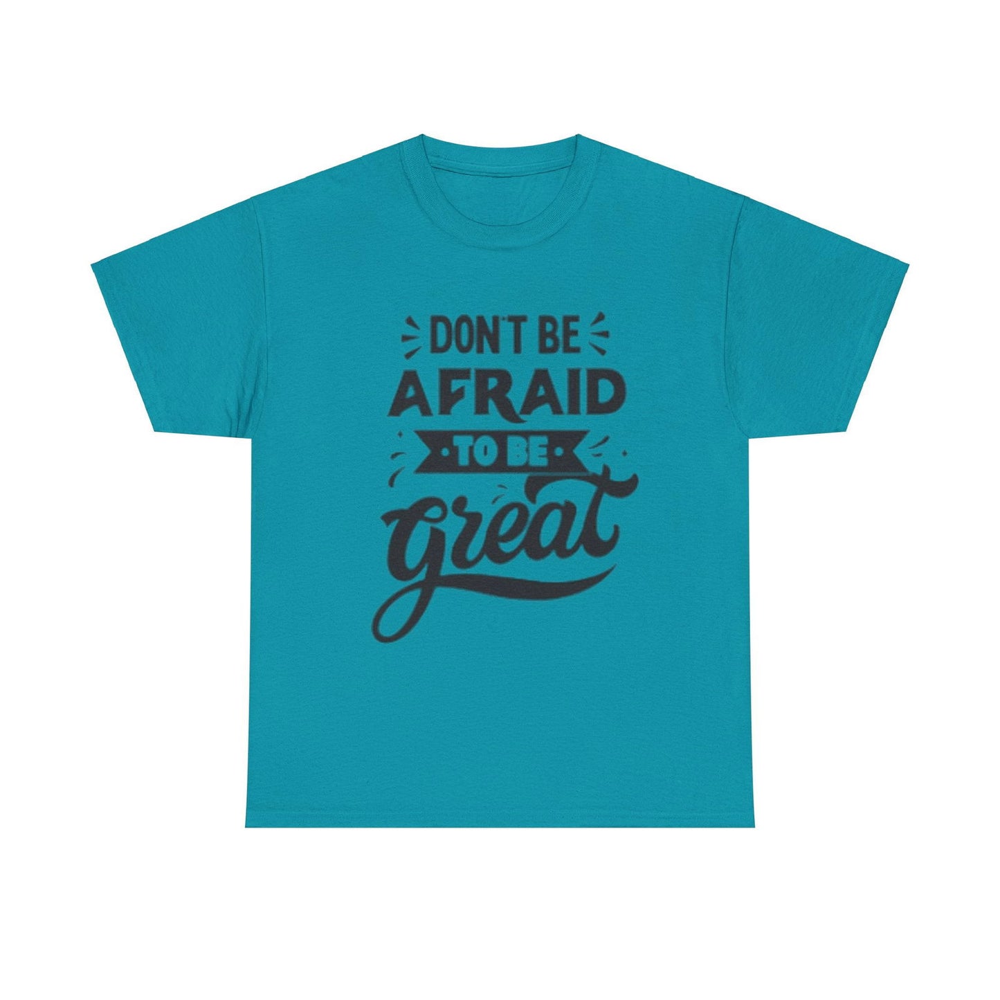 Dont Be Afraid Unisex Heavy Cotton Tee - S-Mart Shop Smart Treasures