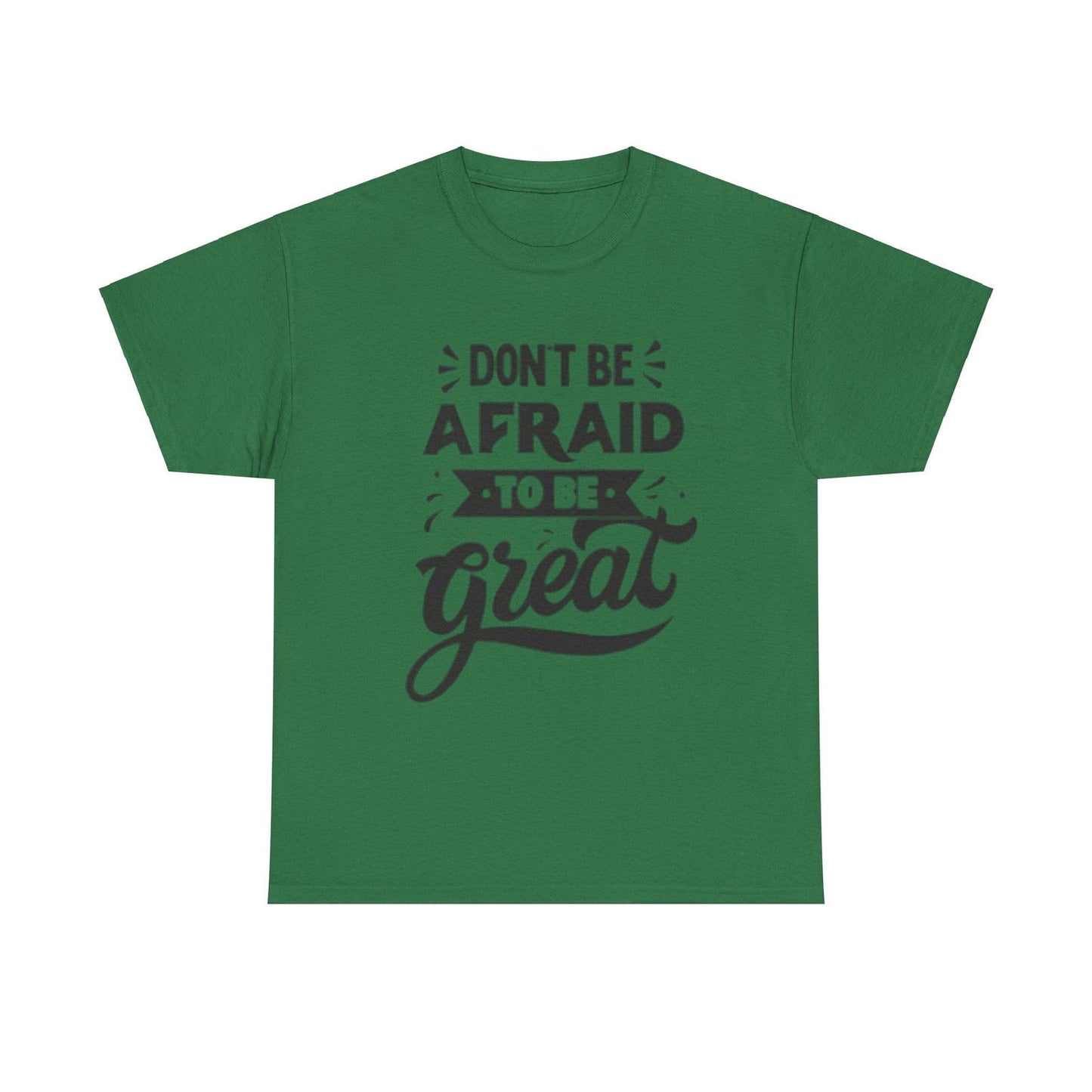 Dont Be Afraid Unisex Heavy Cotton Tee - S-Mart Shop Smart Treasures