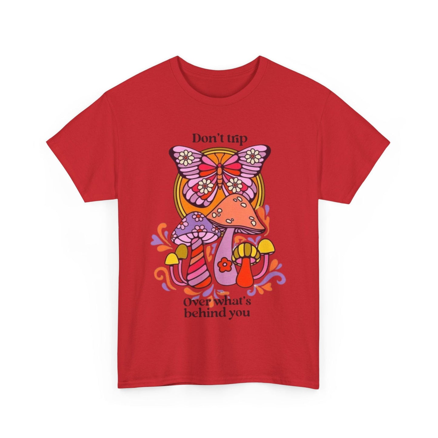 Dont Trip Unisex Heavy Cotton Tee - S-Mart Shop Smart Treasures