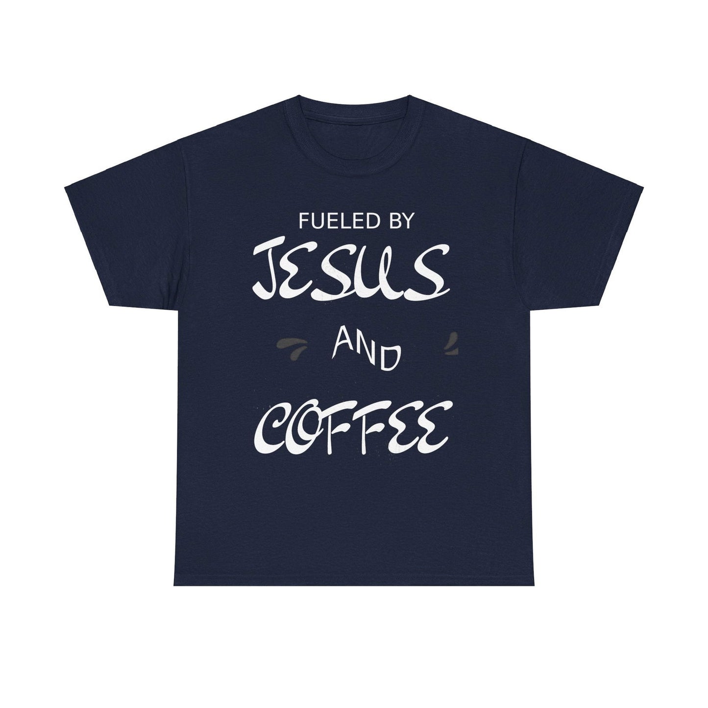 Fueled By Jesus Unisex Heavy Cotton Tee - S-Mart Shop Smart Treasures