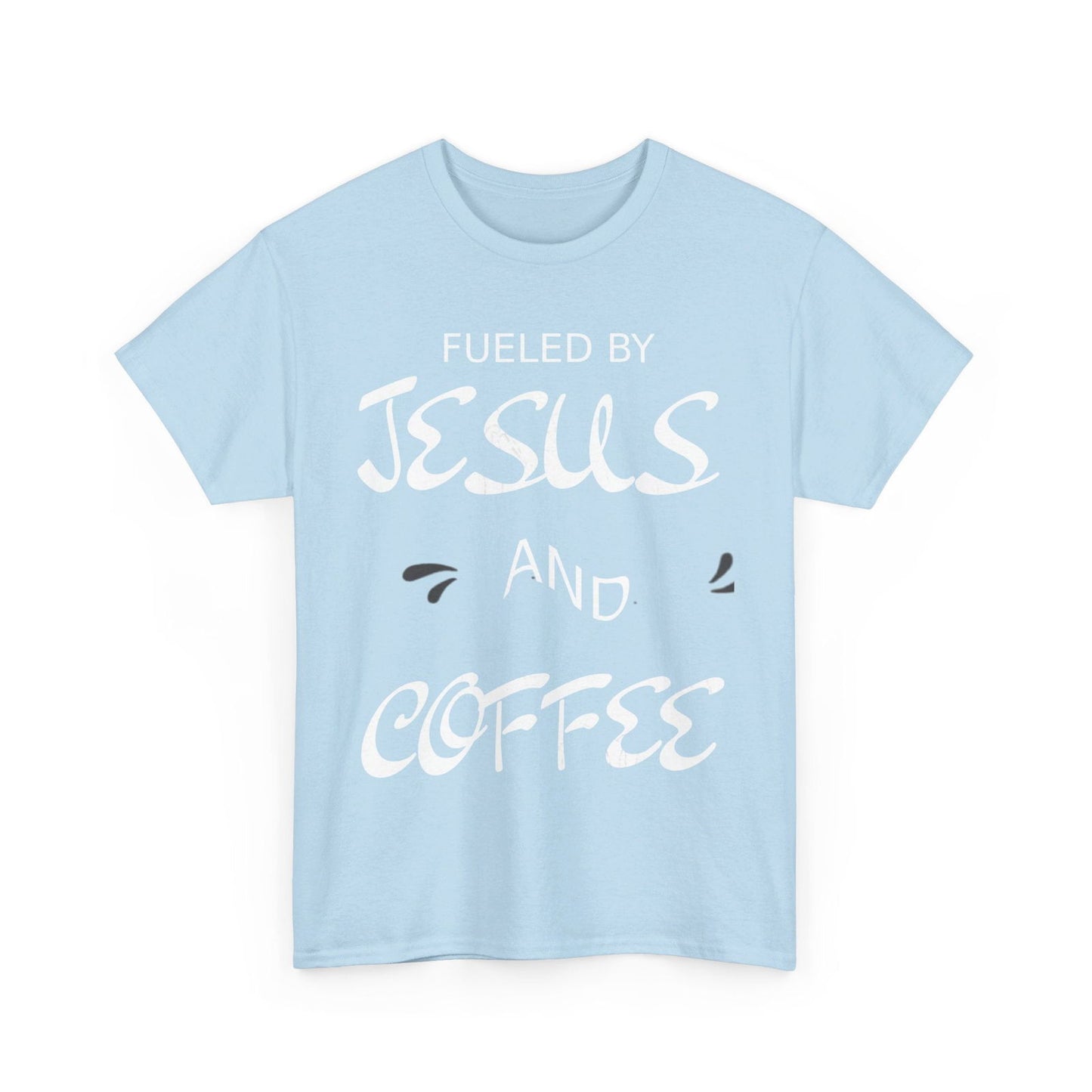 Fueled By Jesus Unisex Heavy Cotton Tee - S-Mart Shop Smart Treasures