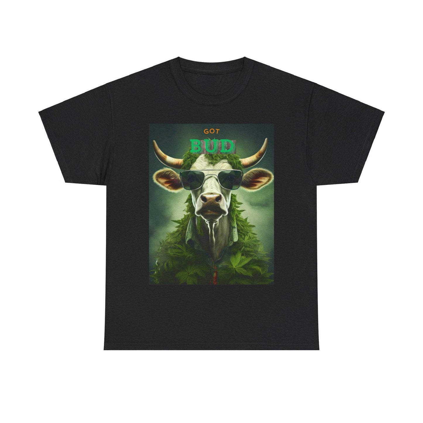 Got Bud Steaks Are High Unisex Heavy Cotton Tee - S-Mart Shop Smart Treasures