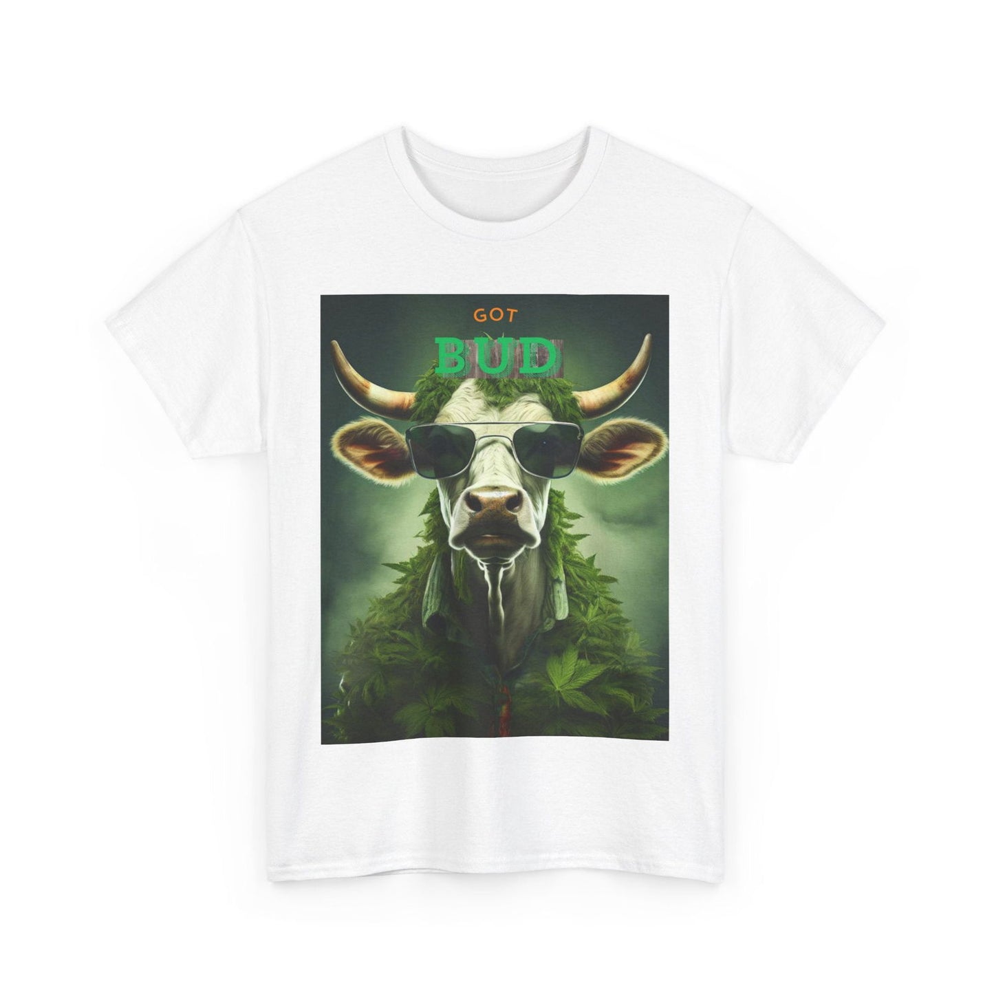 Got Bud Steaks Are High Unisex Heavy Cotton Tee - S-Mart Shop Smart Treasures