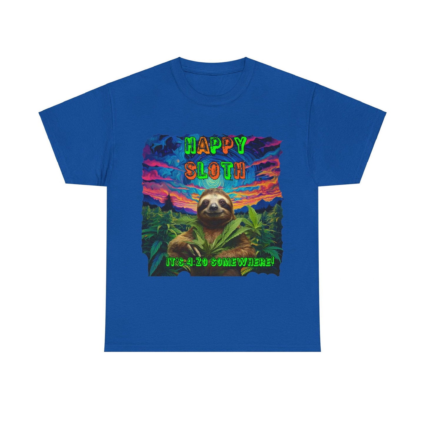 Happy Sloth 420 Some Where Unisex Heavy Cotton Tee - S-Mart Shop Smart Treasures