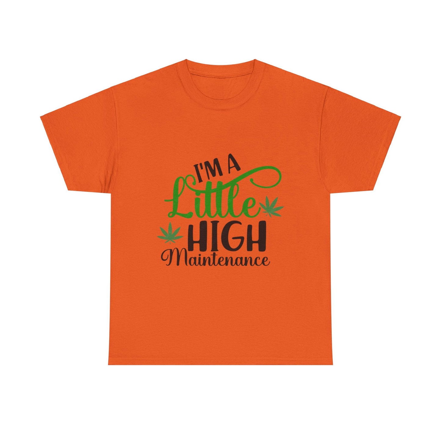 High Maintenance Unisex Heavy Cotton Tee - S-Mart Shop Smart Treasures