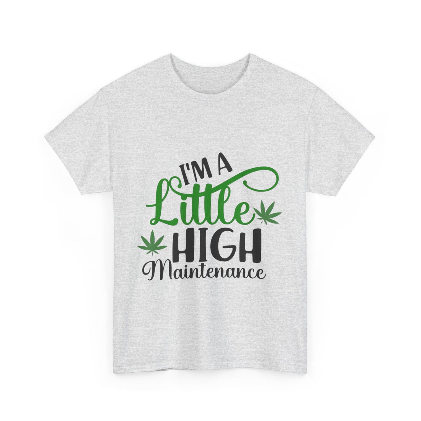 High Maintenance Unisex Heavy Cotton Tee - S-Mart Shop Smart Treasures
