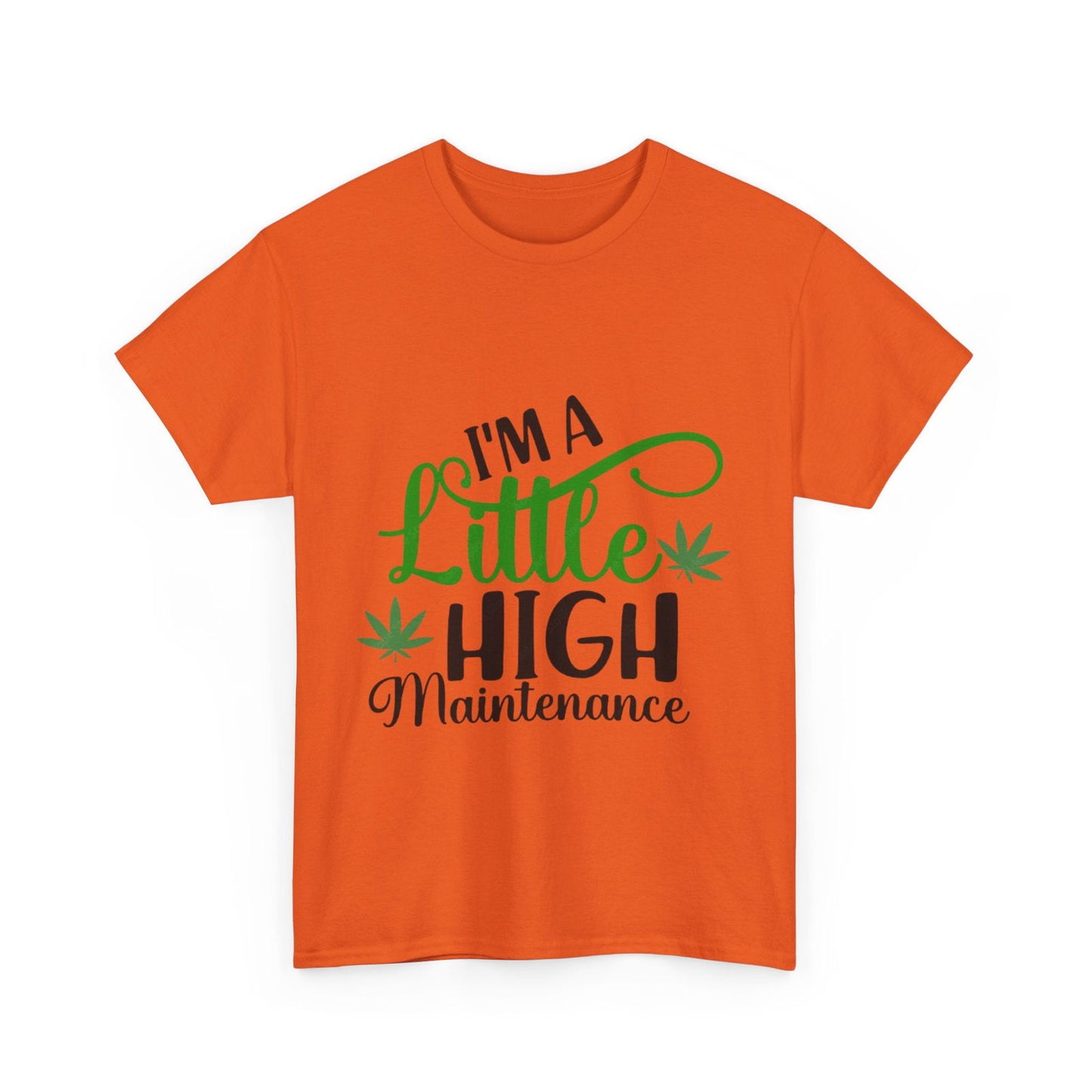 High Maintenance Unisex Heavy Cotton Tee - S-Mart Shop Smart Treasures