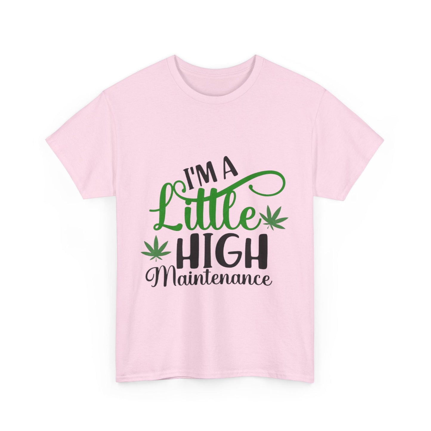 High Maintenance Unisex Heavy Cotton Tee - S-Mart Shop Smart Treasures