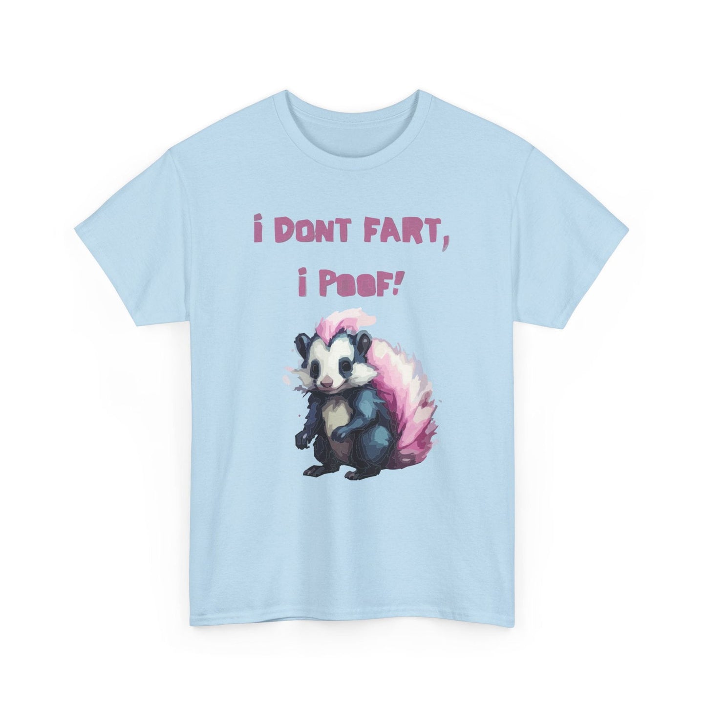 I Dont Fart I Poof Unisex Heavy Cotton Tee - S-Mart Shop Smart Treasures