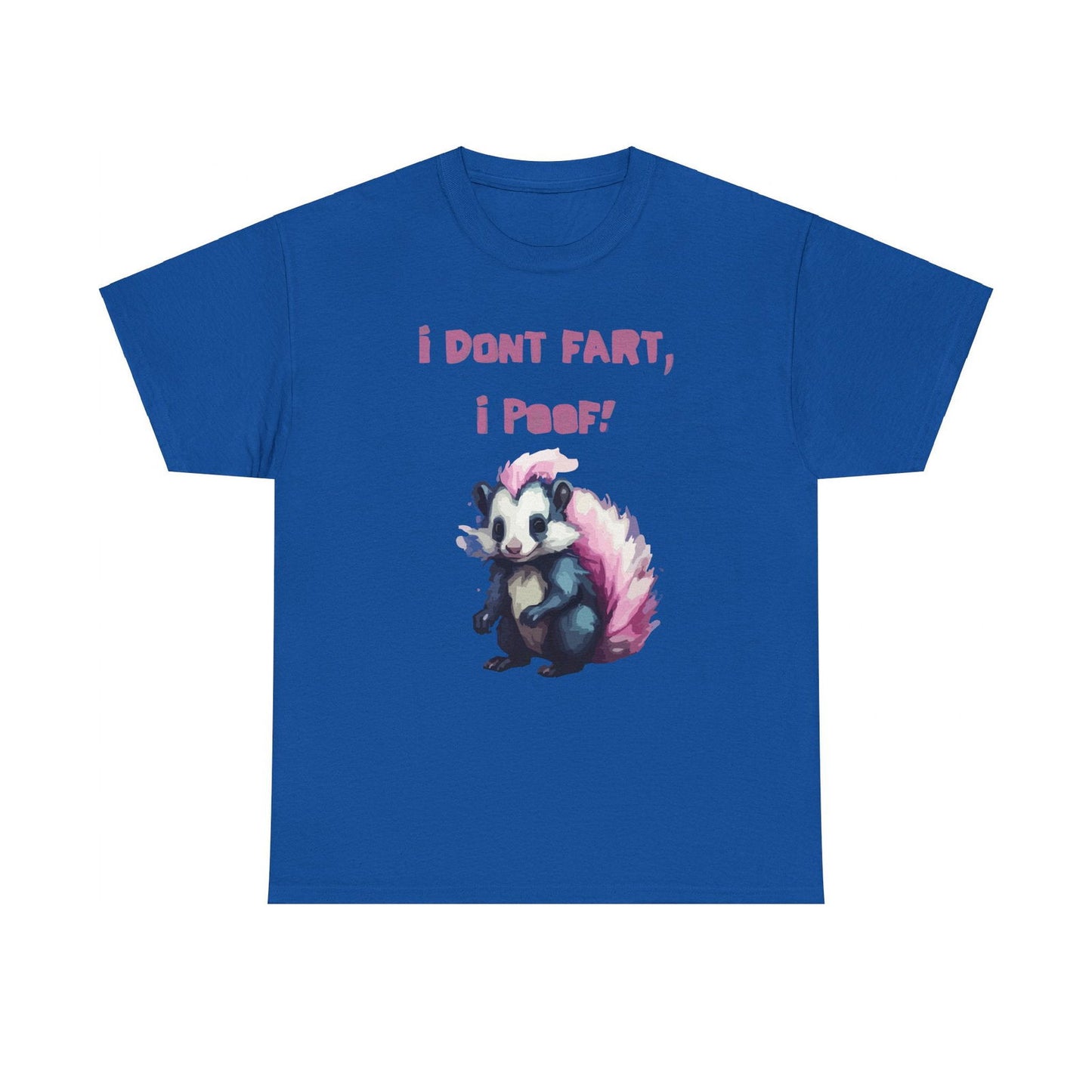 I Dont Fart I Poof Unisex Heavy Cotton Tee - S-Mart Shop Smart Treasures