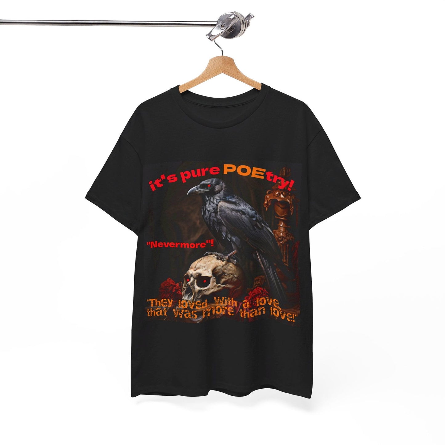 Its Pure Poetry Nevermore Unisex Heavy Cotton Tee - S-Mart Shop Smart Treasures