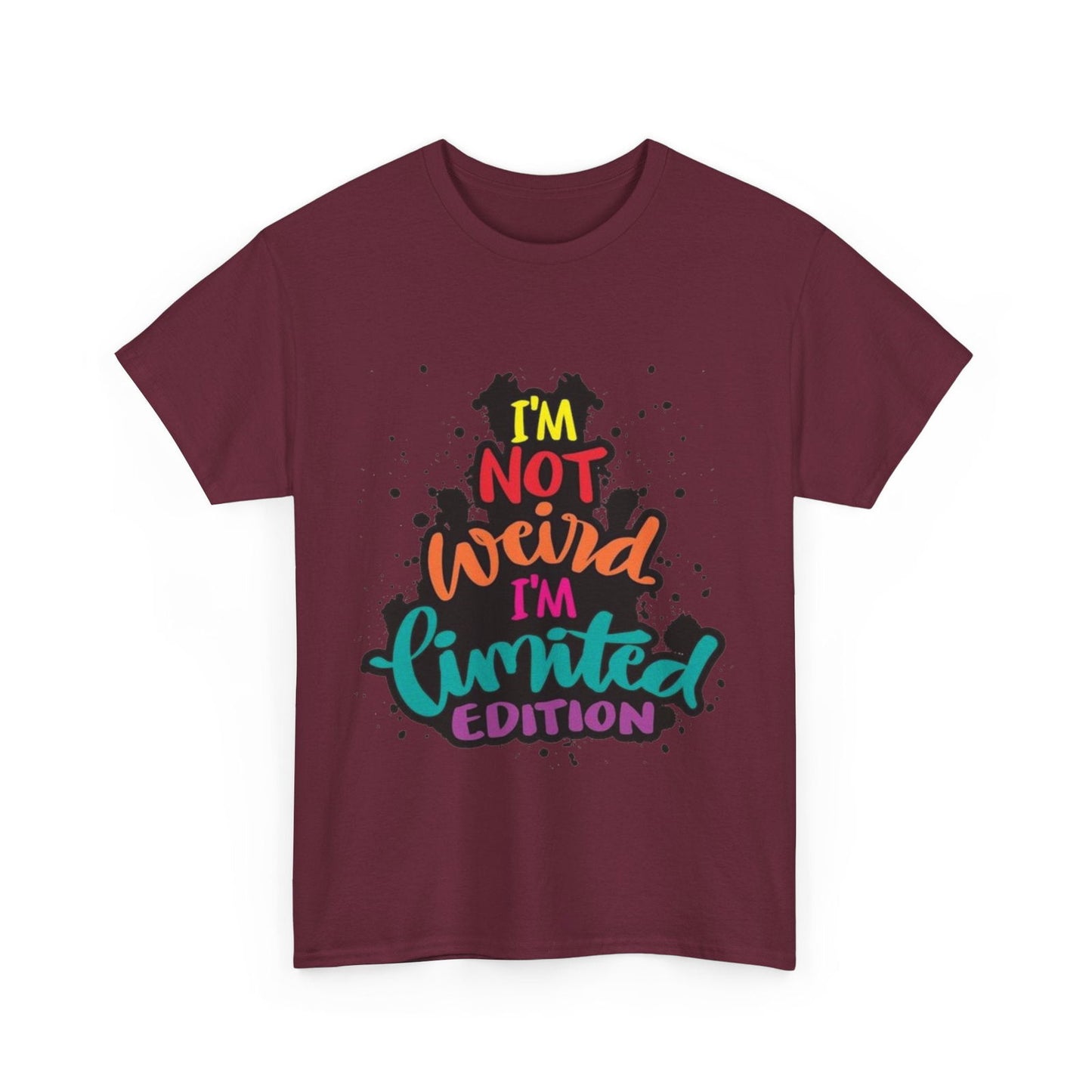 Not Weird Limited Edition Unisex Heavy Cotton Tee - S-Mart Shop Smart Treasures