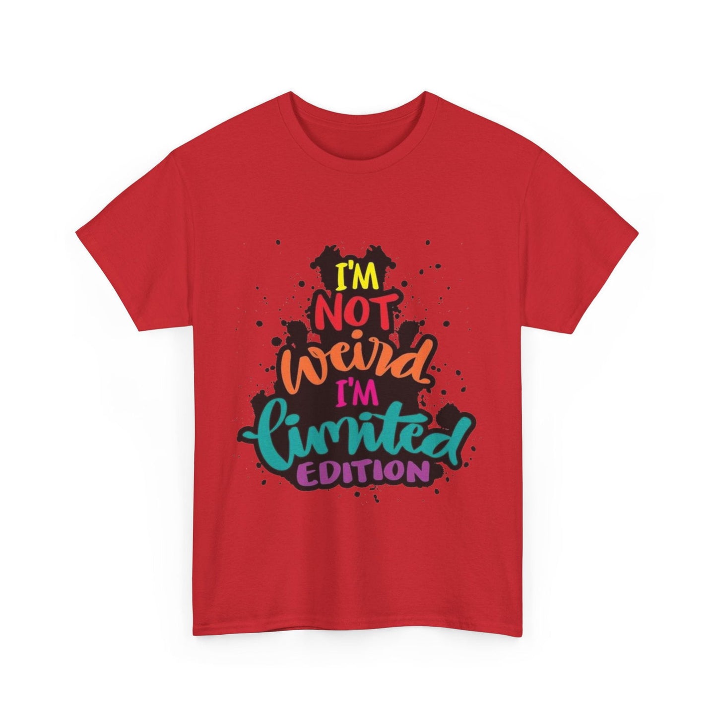 Not Weird Limited Edition Unisex Heavy Cotton Tee - S-Mart Shop Smart Treasures