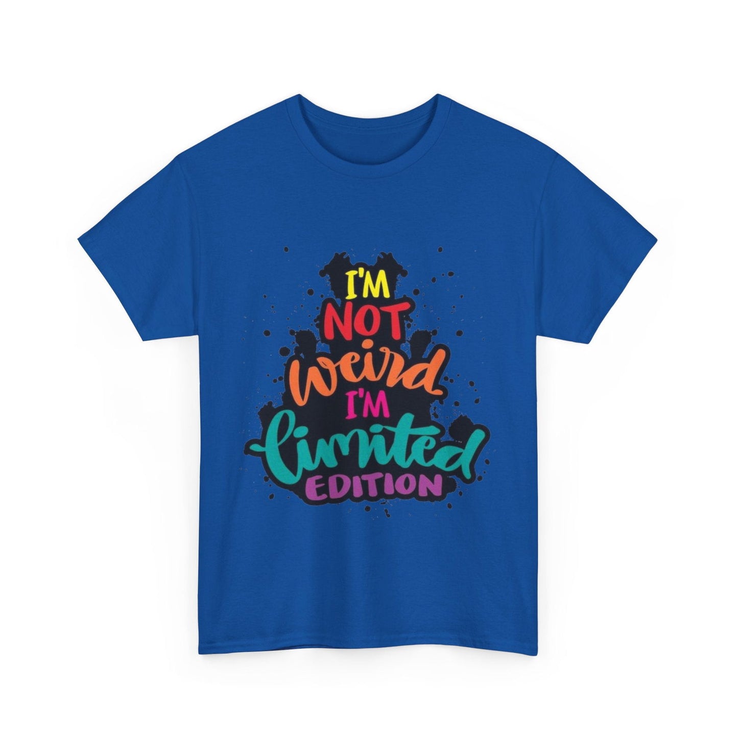Not Weird Limited Edition Unisex Heavy Cotton Tee - S-Mart Shop Smart Treasures