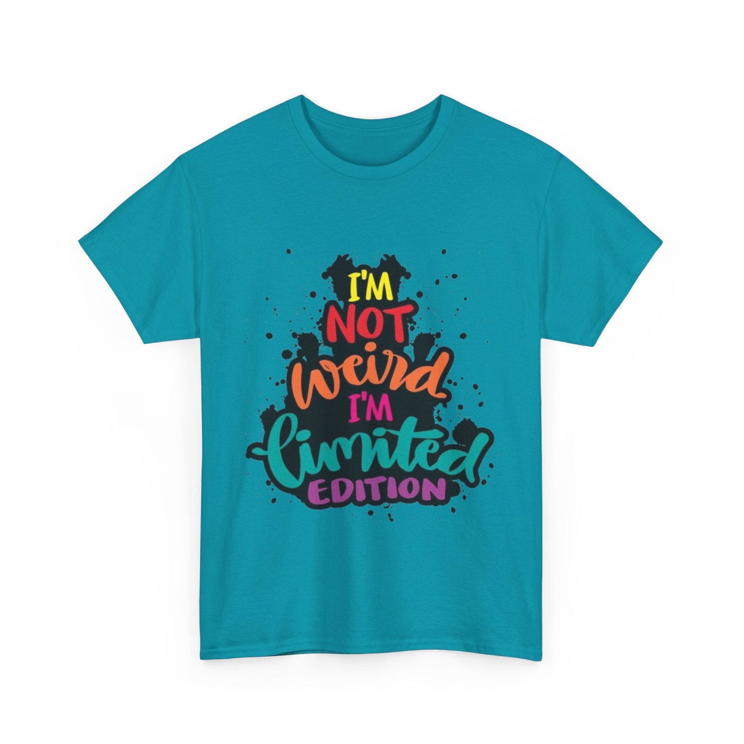 Not Weird Limited Edition Unisex Heavy Cotton Tee - S-Mart Shop Smart Treasures
