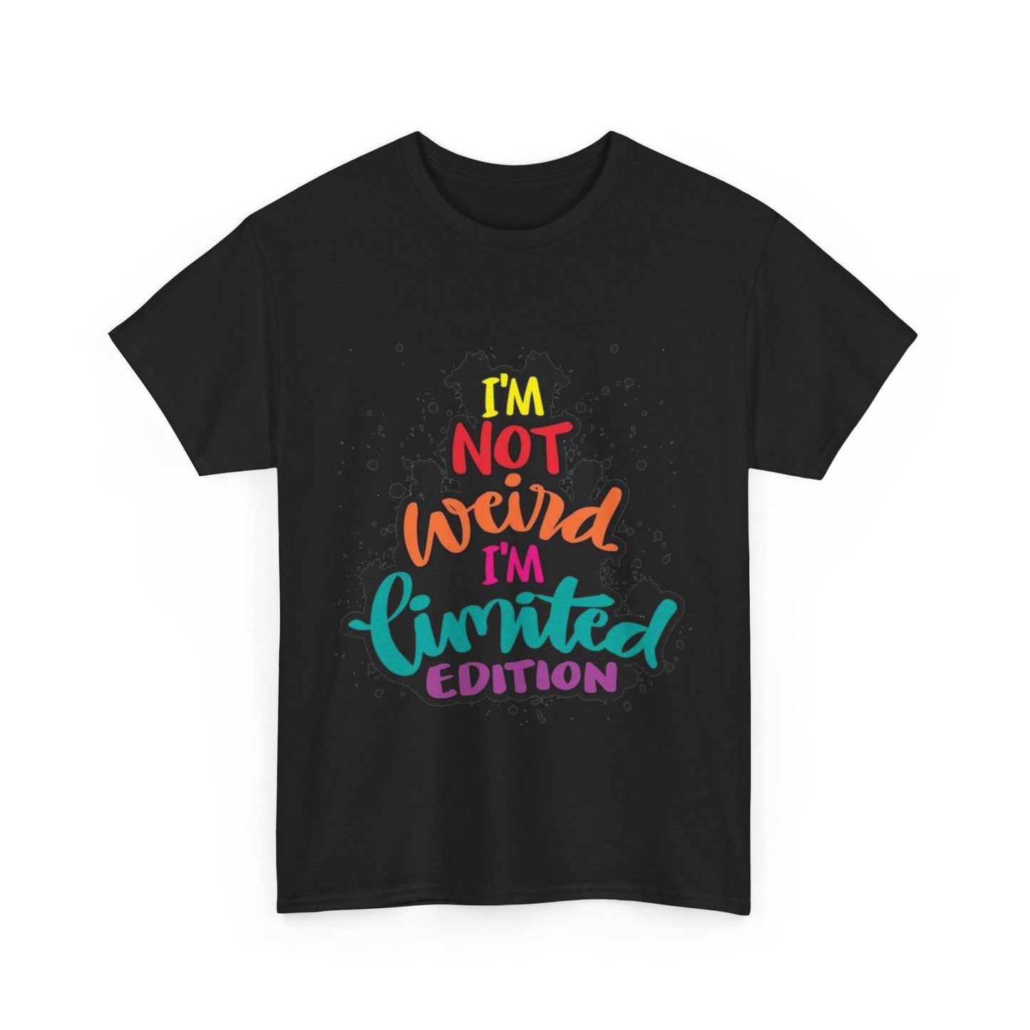 Not Weird Limited Edition Unisex Heavy Cotton Tee - S-Mart Shop Smart Treasures