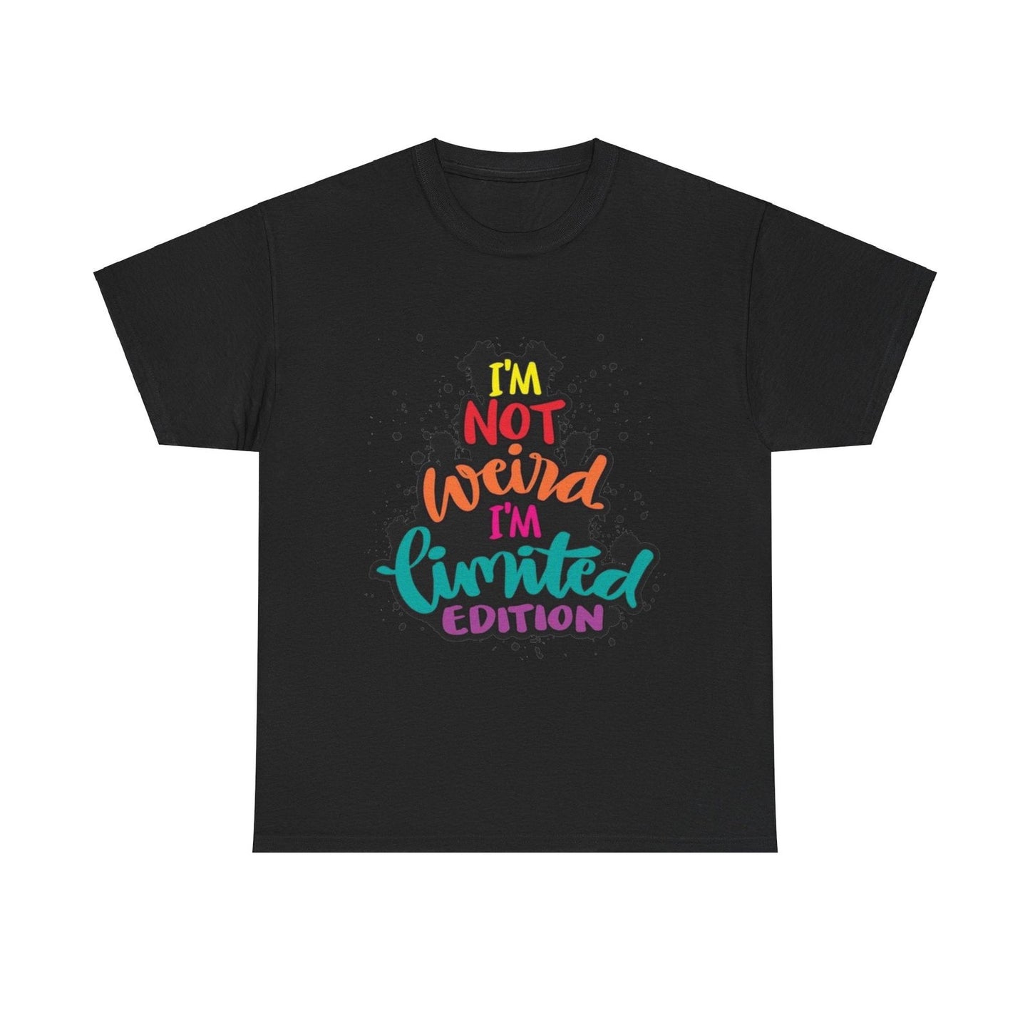 Not Weird Limited Edition Unisex Heavy Cotton Tee - S-Mart Shop Smart Treasures