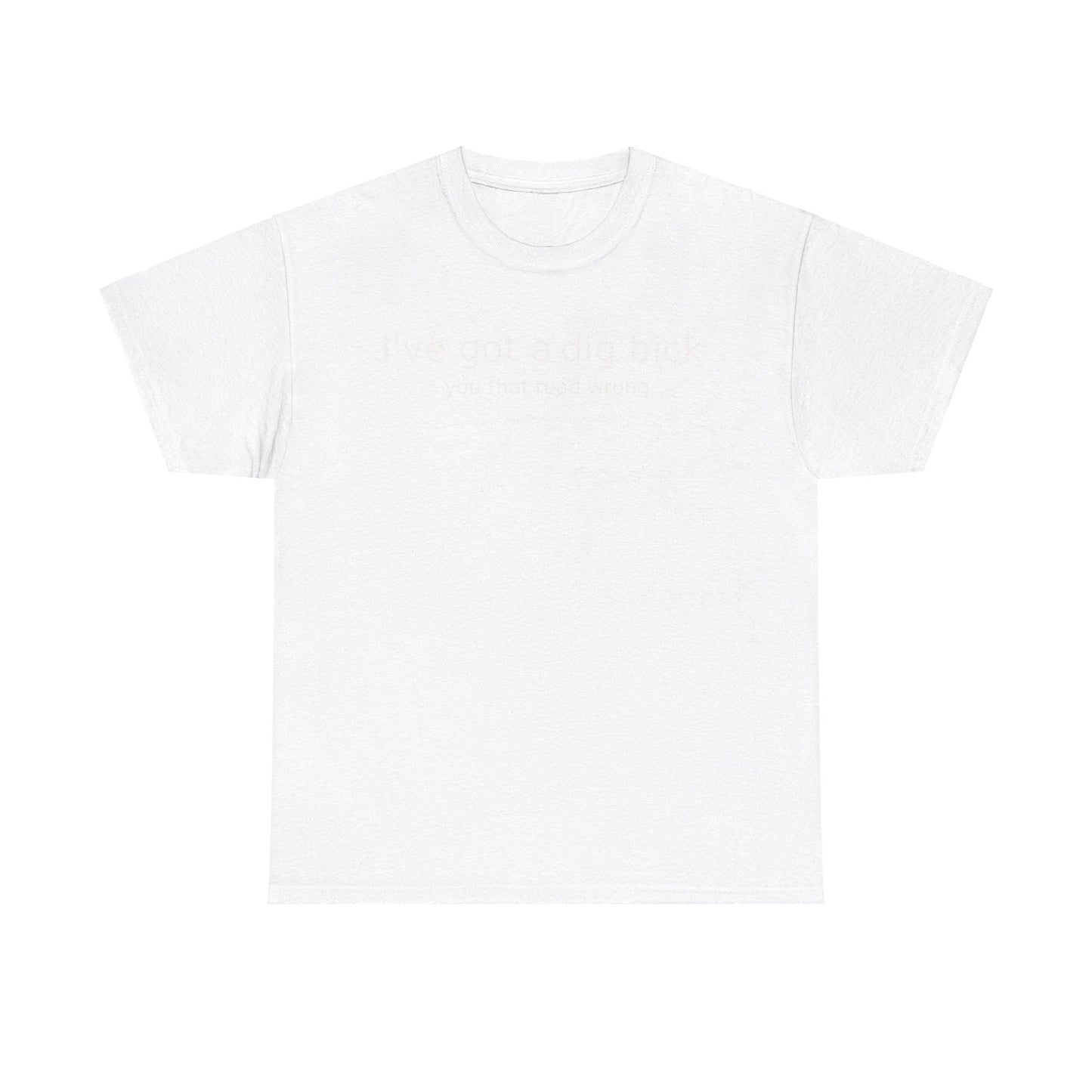 Ive Got A Dig Bick Unisex Heavy Cotton Tee - S-Mart Shop Smart Treasures