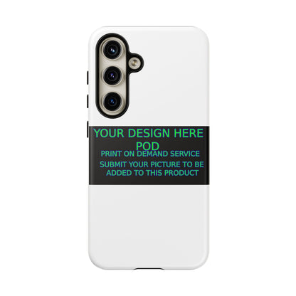 Customizable Tough Phone Case - Your Design Here - Perfect Gift for Birthdays & Holidays