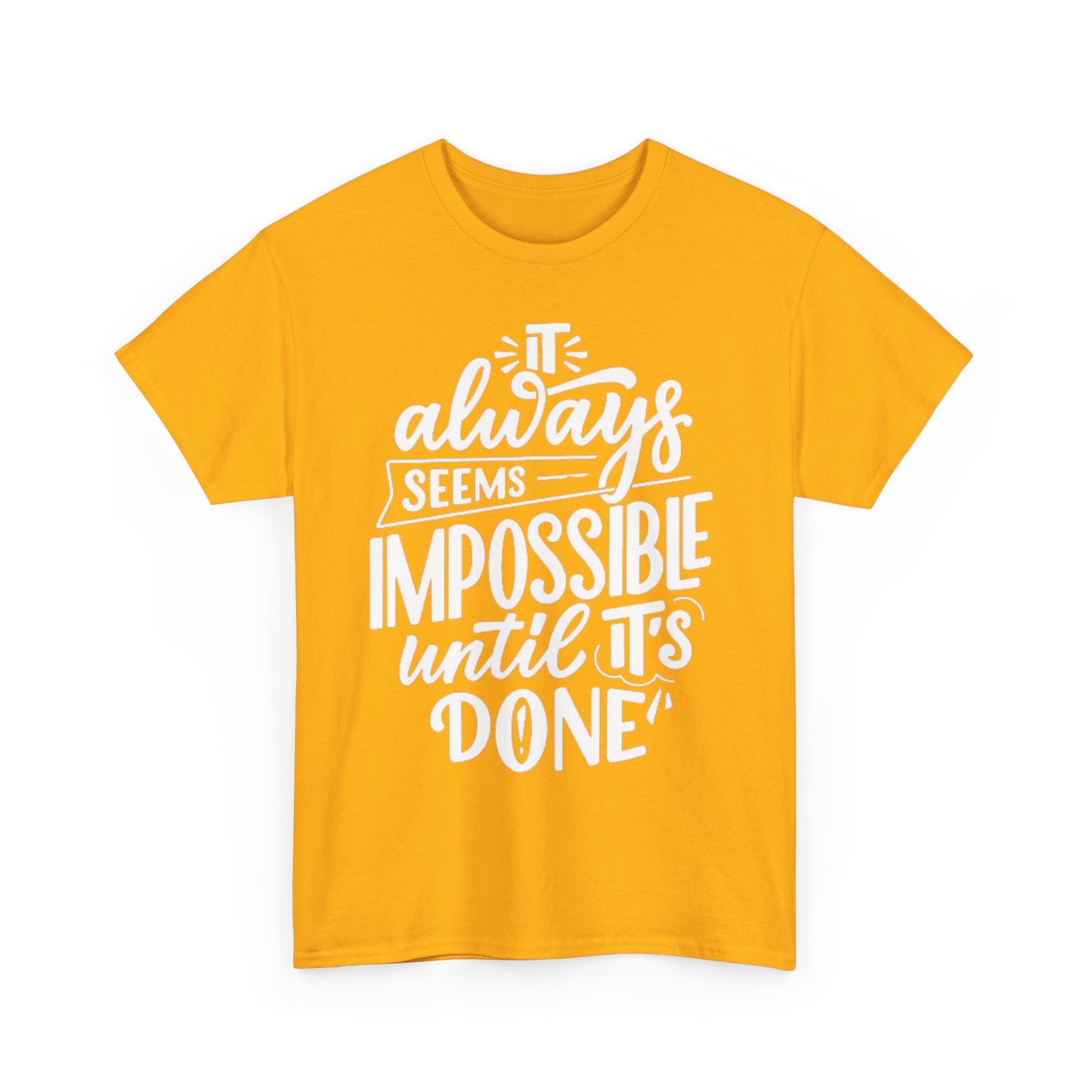 Not Impossible Unisex Heavy Cotton Tee