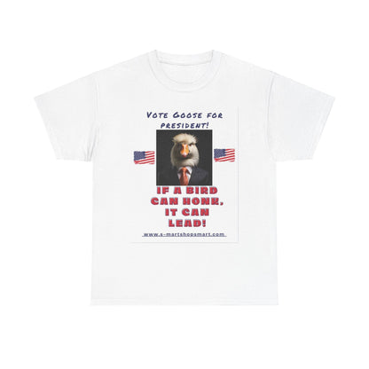 Goose For President Unisex Heavy Cotton Tee