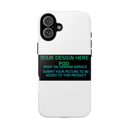 Customizable Tough Phone Case - Your Design Here - Perfect Gift for Birthdays & Holidays